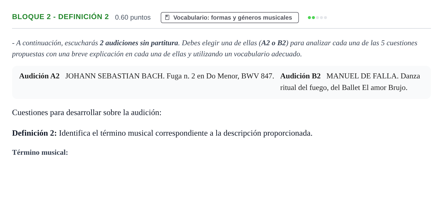 Enunciado: Bloque 2 - Definición 2 · Análisis Musical II PAU Extremadura Extraordinaria 2025