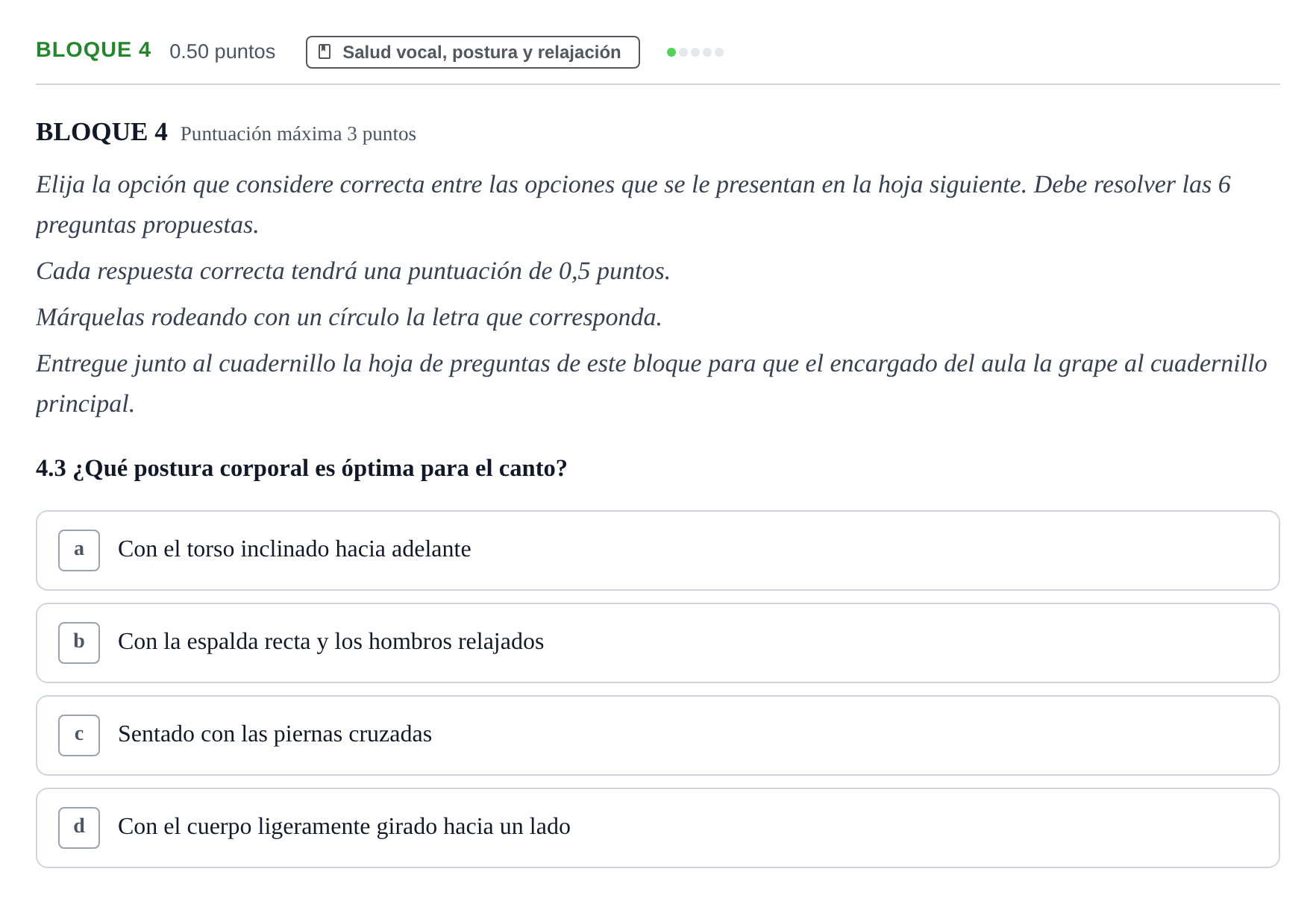 Enunciado: Bloque 4 - Salud vocal, postura y relajación · Coro y Técnica Vocal PAU Extremadura Ordinaria 2025