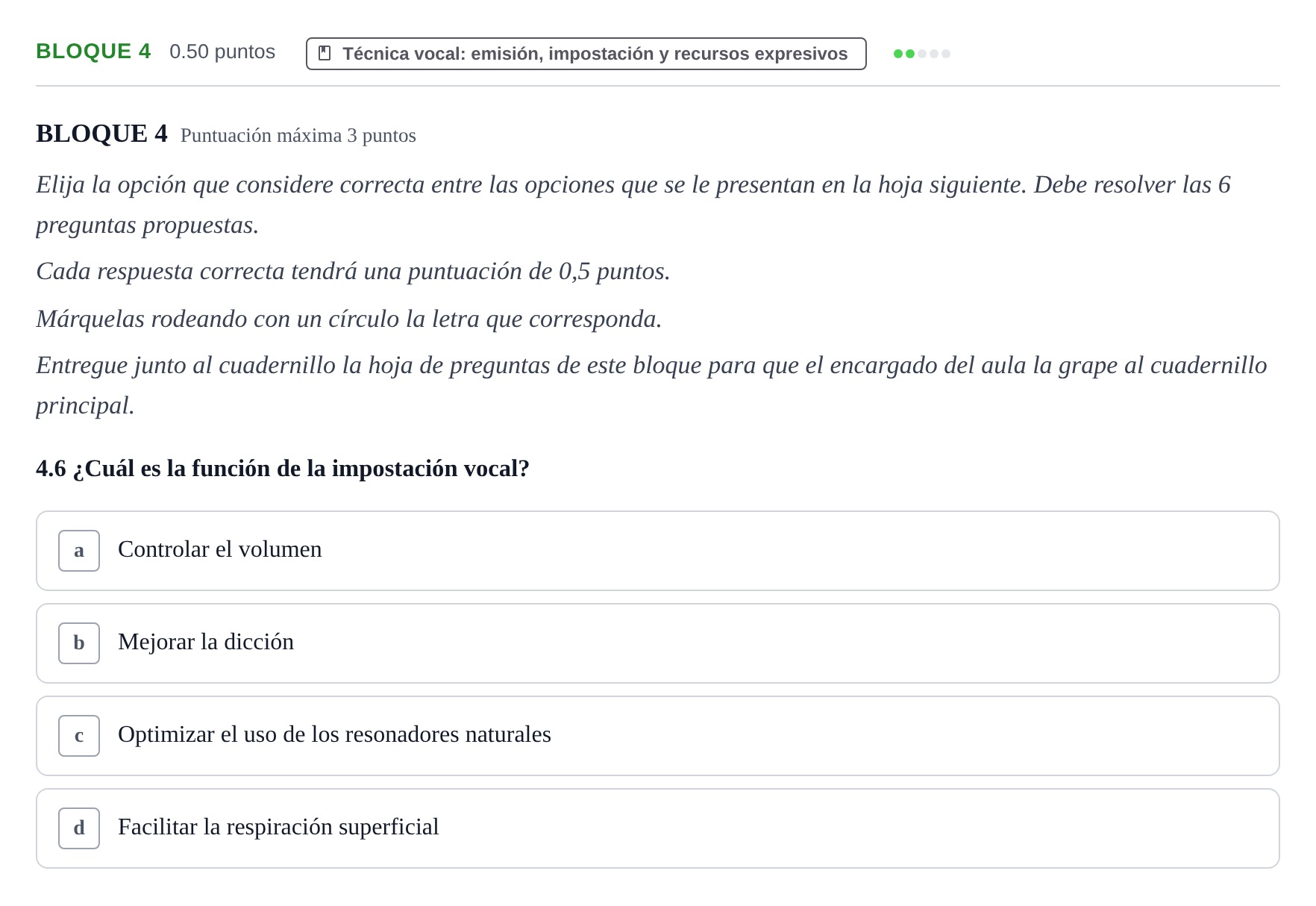 Enunciado: Bloque 4 - Técnica vocal · Coro y Técnica Vocal PAU Extremadura Ordinaria 2025