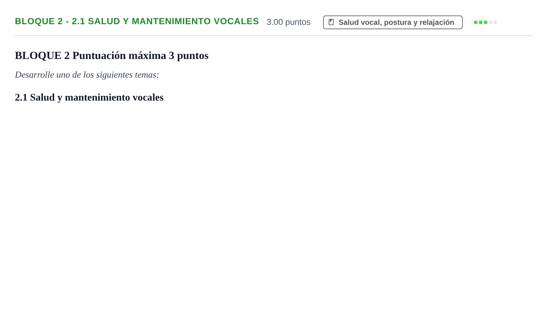 Enunciado: Bloque 2 - 2.1 Salud y mantenimiento vocales · Coro y Técnica Vocal PAU Extremadura Extraordinaria 2025