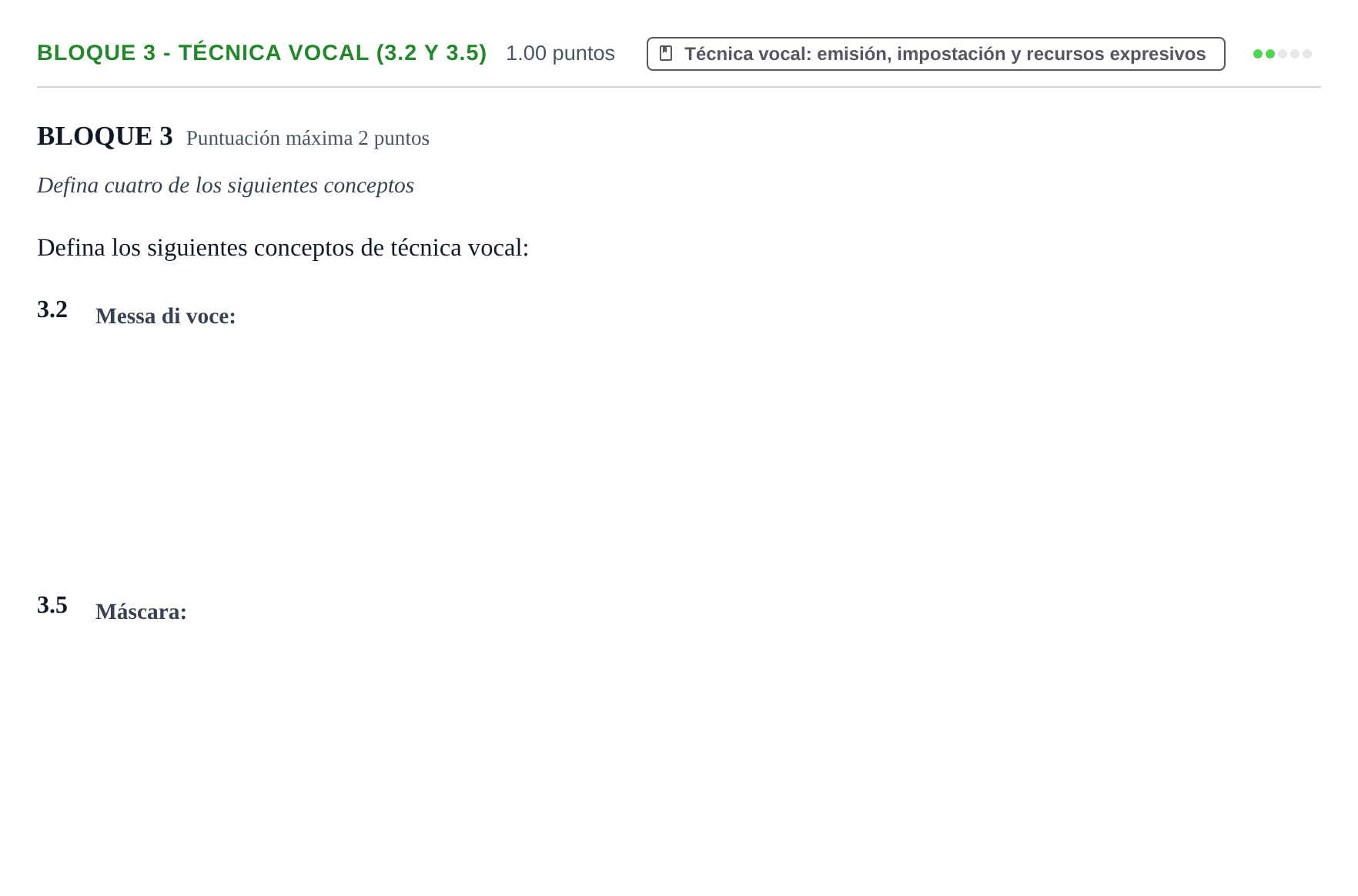 Enunciado: Bloque 3 - Técnica vocal (3.2 y 3.5) · Coro y Técnica Vocal PAU Extremadura Extraordinaria 2025