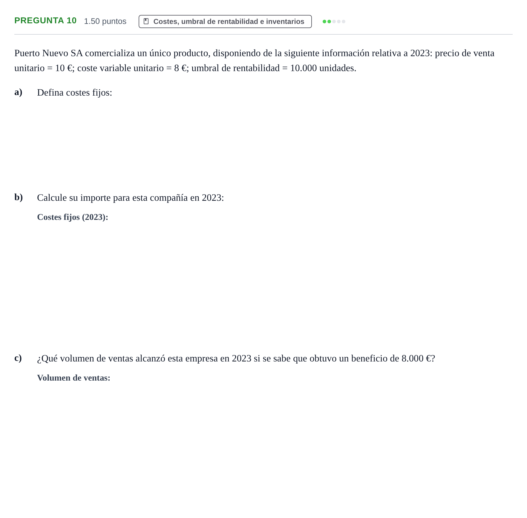 Enunciado: Pregunta 10 · Empresa y Diseño de Modelos de Negocio PAU Asturias Extraordinaria 2024