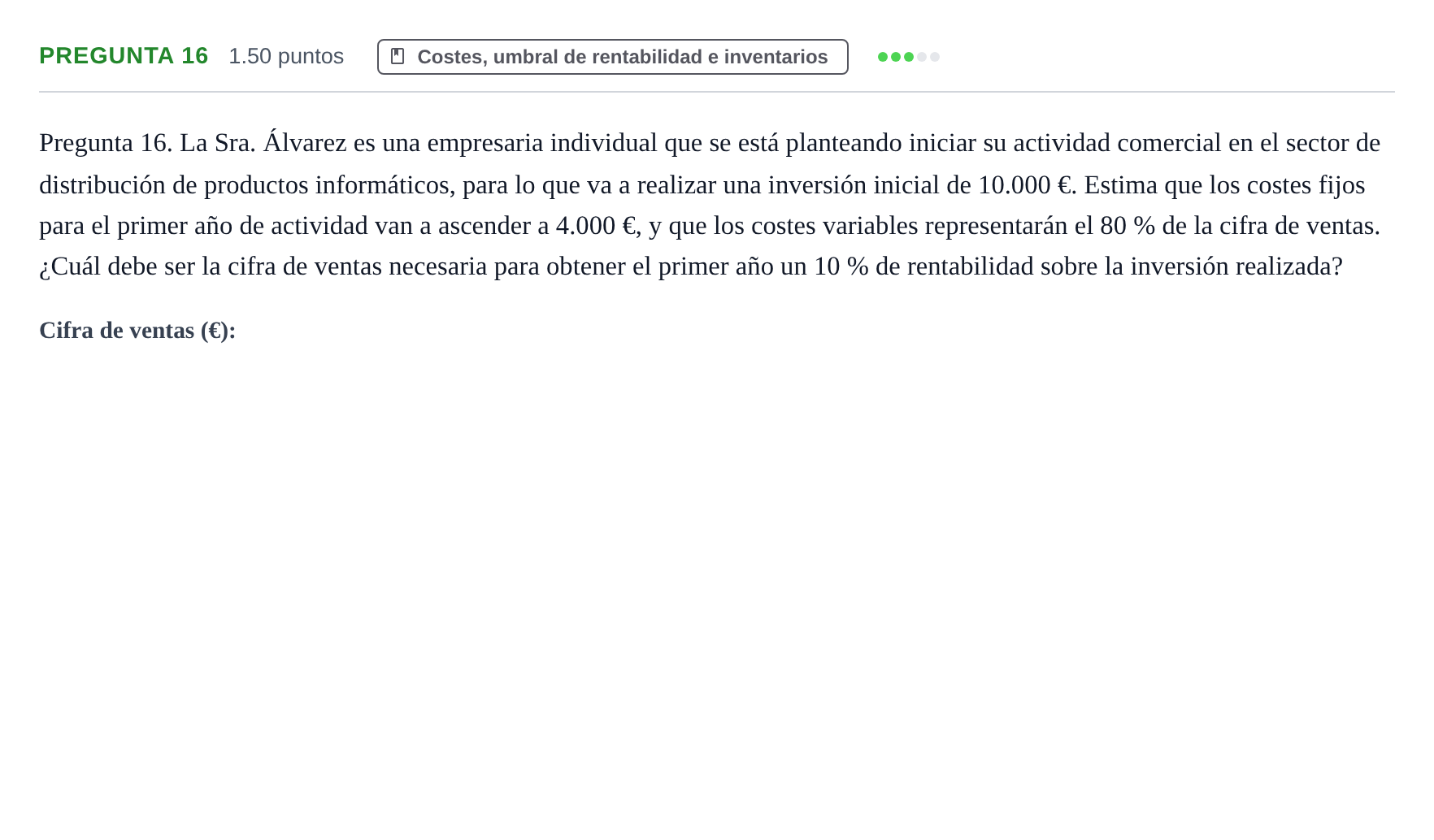 Enunciado: Pregunta 16 · Empresa y Diseño de Modelos de Negocio PAU Asturias Extraordinaria 2024