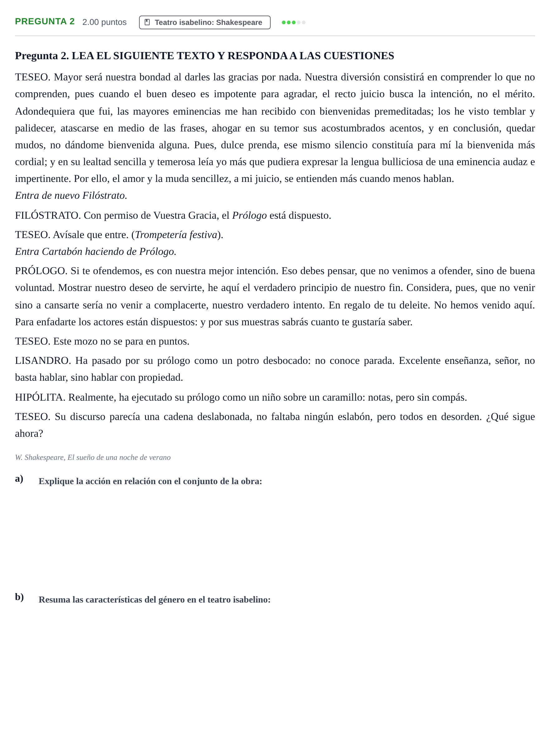 Enunciado: Pregunta 2 · Artes Escénicas PAU Asturias Extraordinaria 2024