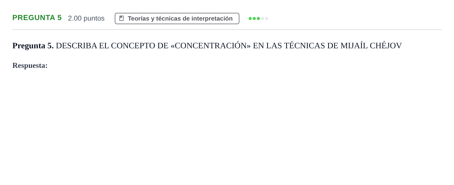 Enunciado: Pregunta 5 · Artes Escénicas PAU Asturias Extraordinaria 2024
