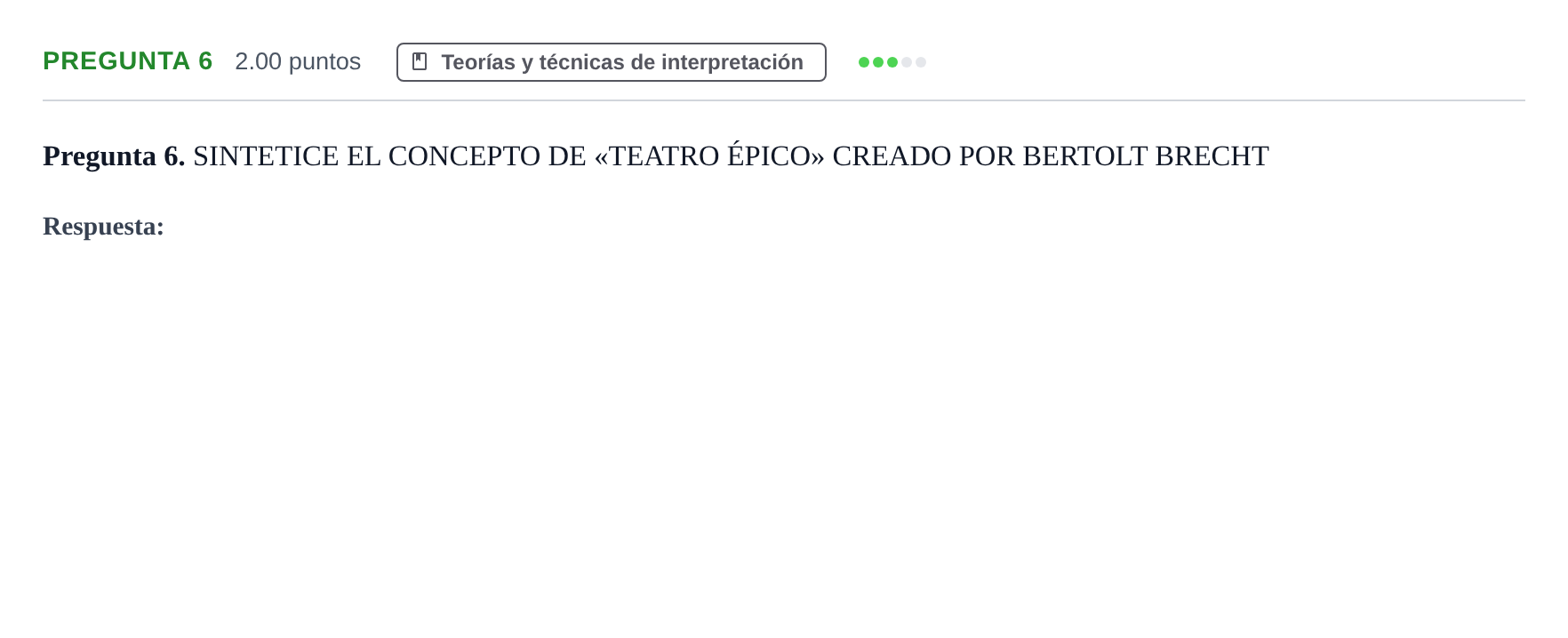 Enunciado: Pregunta 6 · Artes Escénicas PAU Asturias Extraordinaria 2024