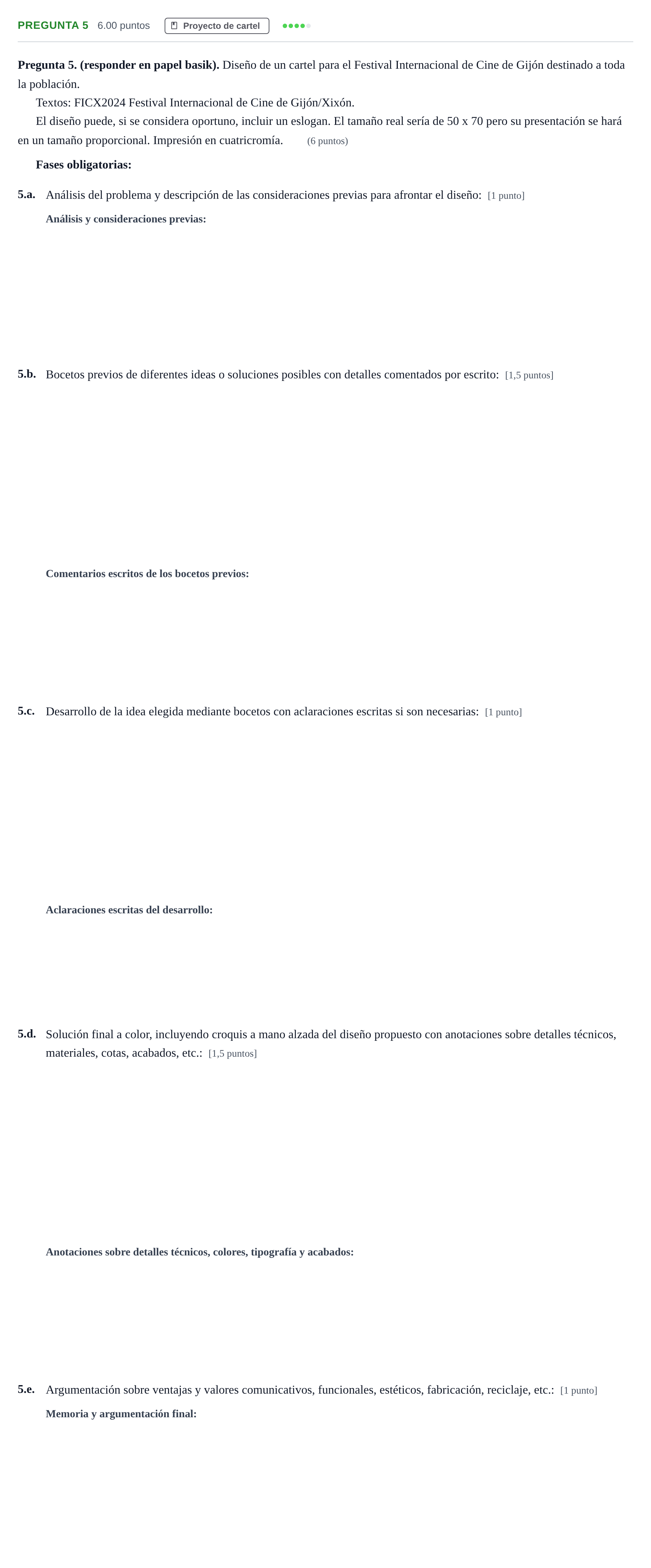 Enunciado: Pregunta 5 · Diseño PAU Asturias Extraordinaria 2024