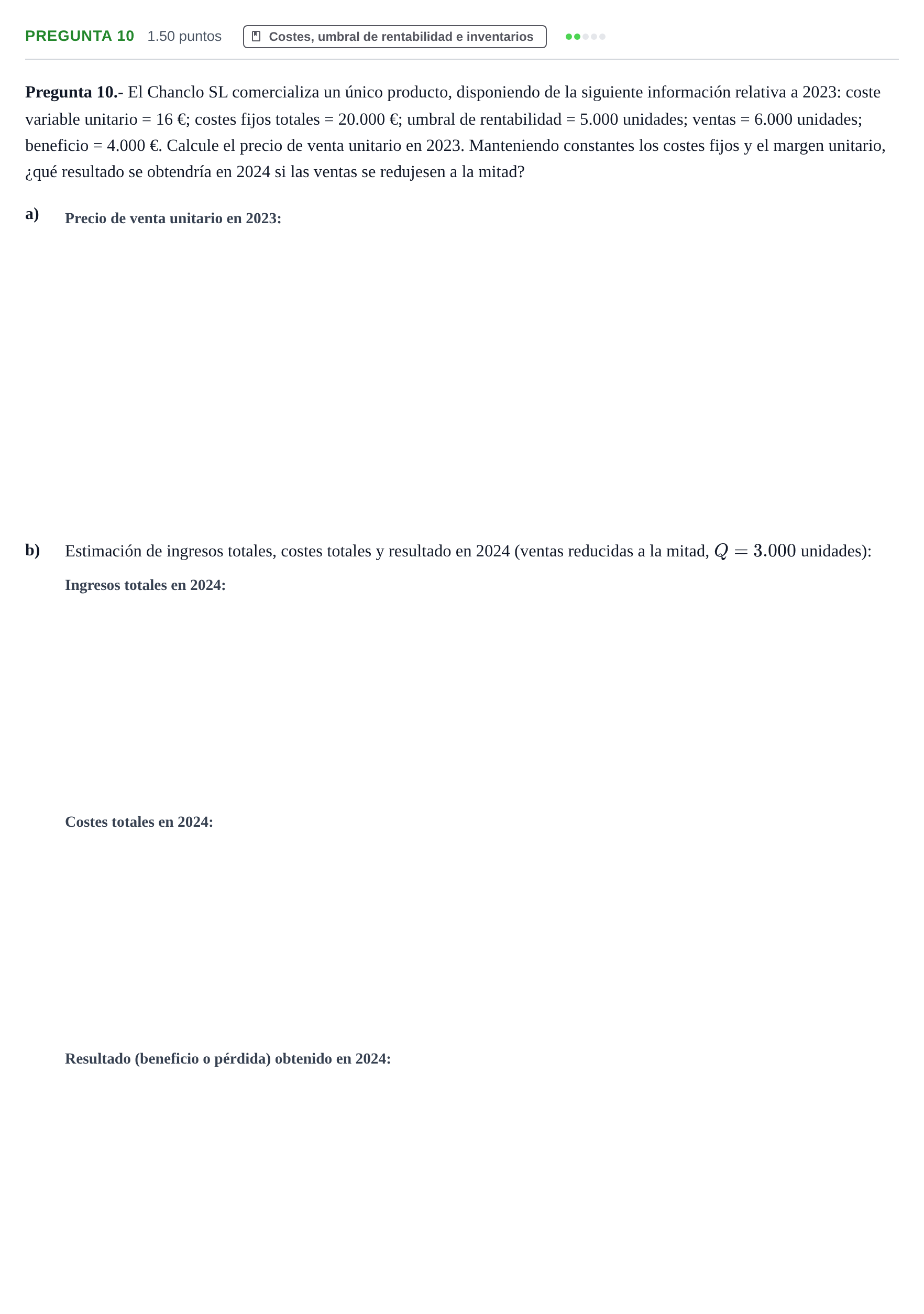 Enunciado: Pregunta 10 · Empresa y Diseño de Modelos de Negocio PAU Asturias Ordinaria 2024