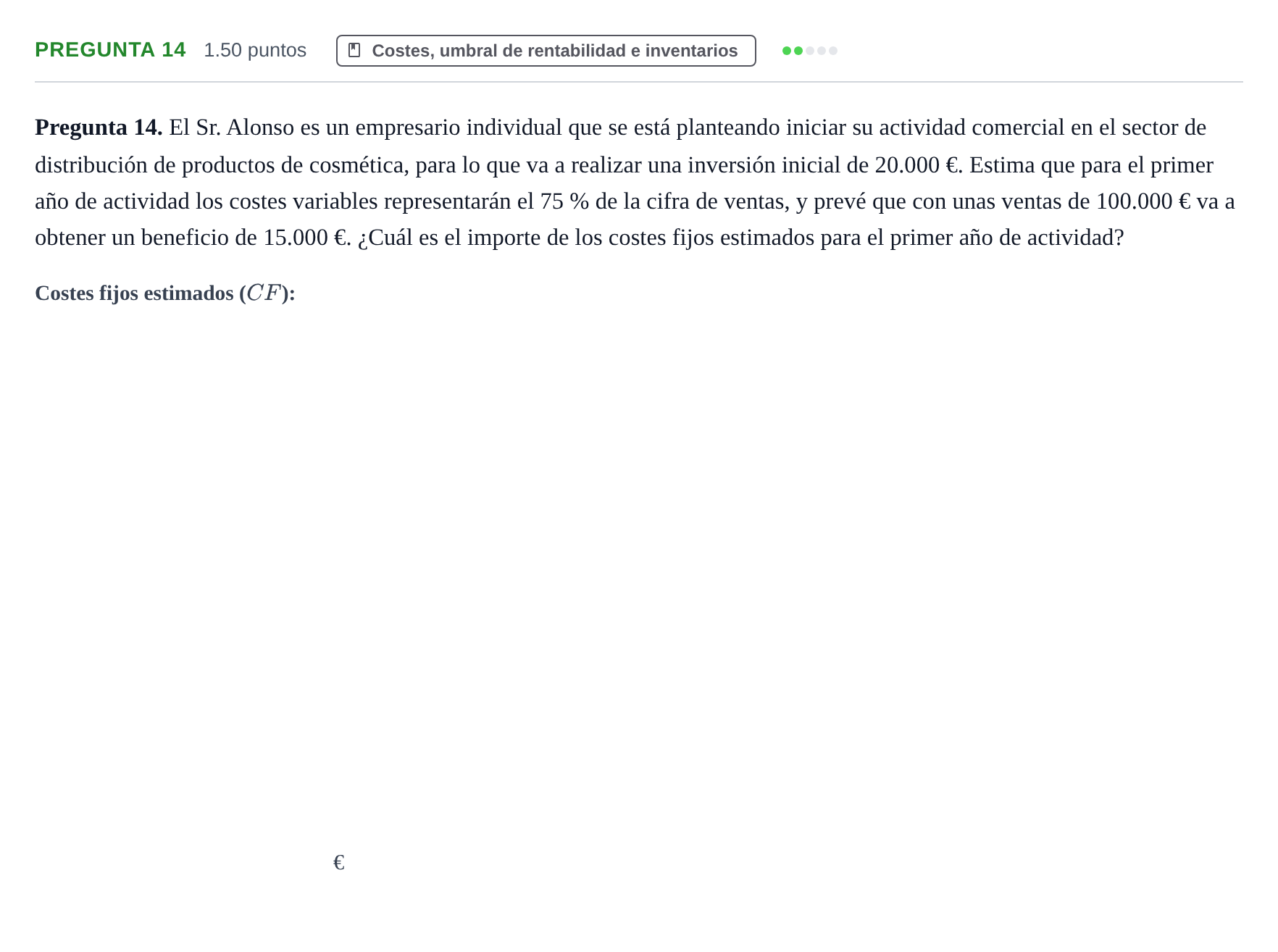 Enunciado: Pregunta 14 · Empresa y Diseño de Modelos de Negocio PAU Asturias Ordinaria 2024