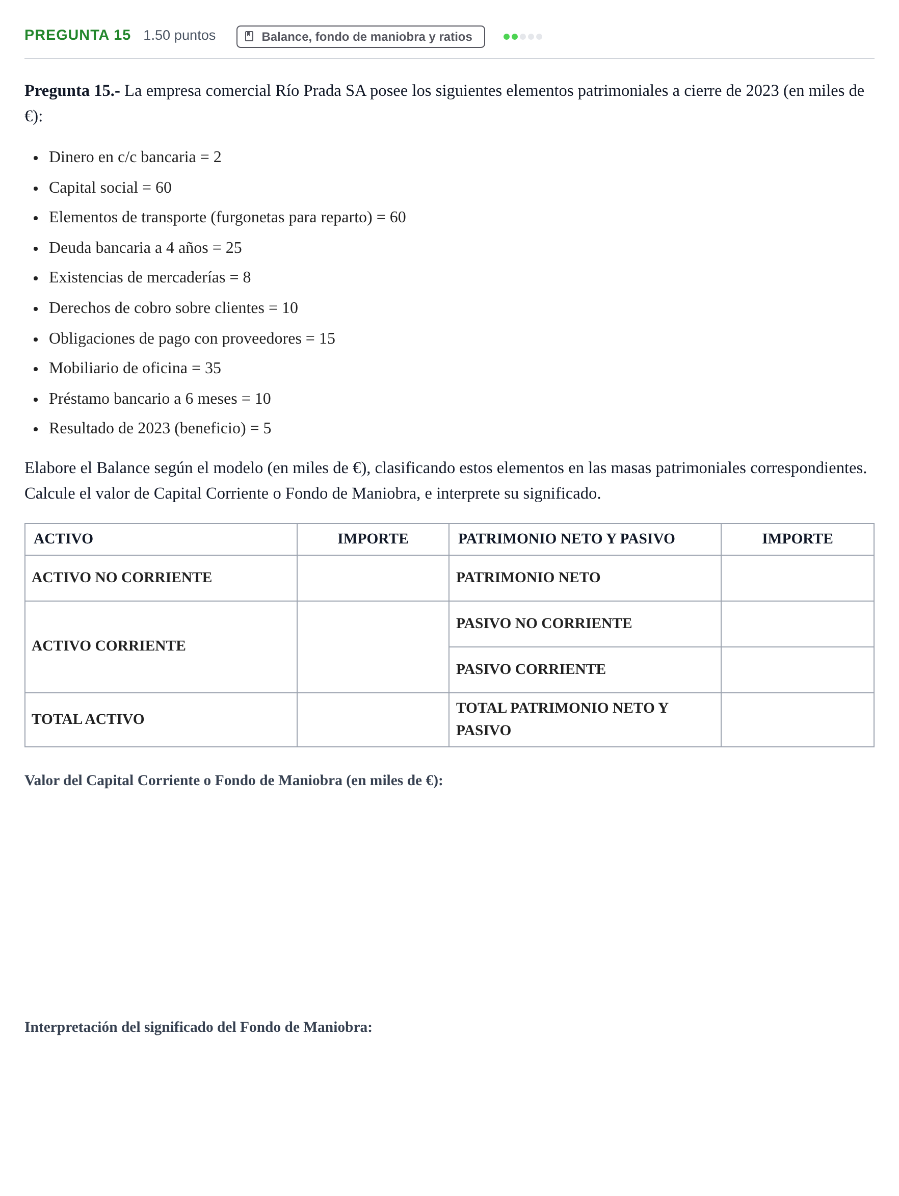 Enunciado: Pregunta 15 · Empresa y Diseño de Modelos de Negocio PAU Asturias Ordinaria 2024