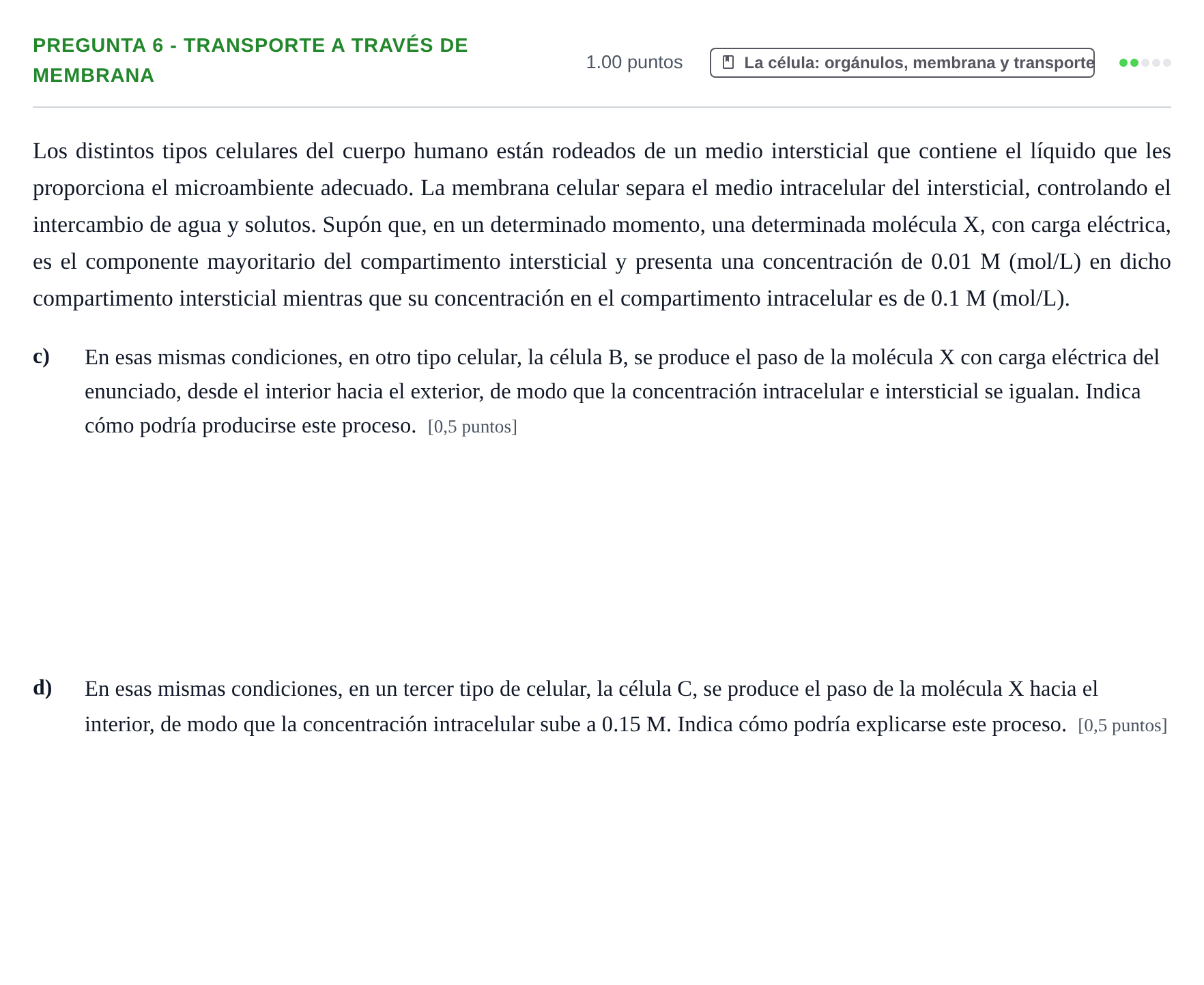 Enunciado: Pregunta 6 - Transporte a través de membrana · Biología PAU Asturias Extraordinaria 2024