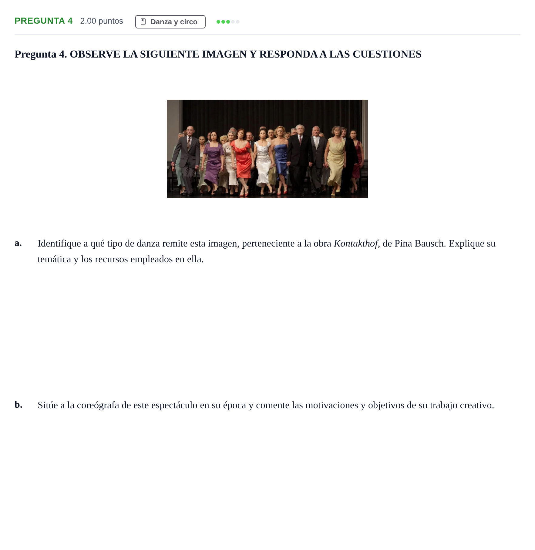 Enunciado: Pregunta 4 · Artes Escénicas PAU Asturias Ordinaria 2024