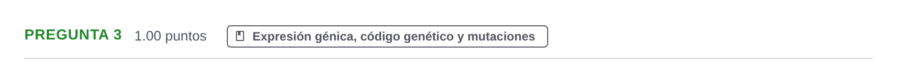 Enunciado: Pregunta 3 - Expresión génica · Biología PAU Asturias Ordinaria 2024