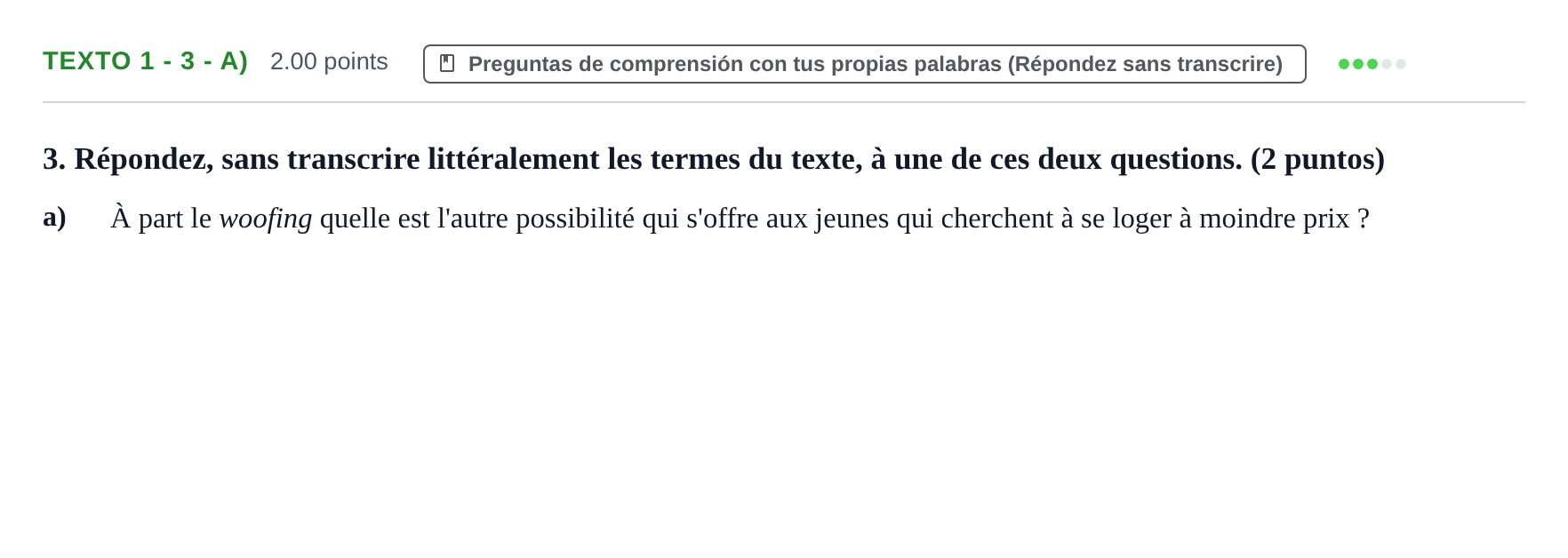 Enunciado: Ejercicio Texto 1 - 3 - a) · Francés PAU Asturias Ordinaria (2ª lengua extranjera) 2024