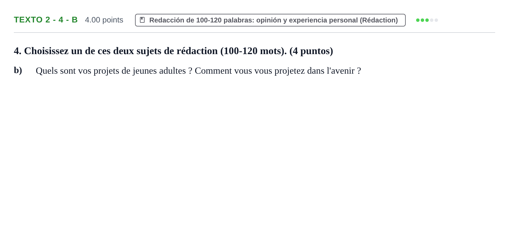 Enunciado: Ejercicio Texto 2 - 4 - b · Francés PAU Asturias Ordinaria 2024
