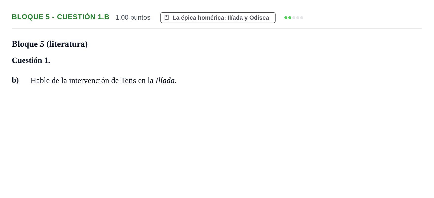 Enunciado: Bloque 5 - Cuestión 1.b · Griego II PAU Asturias Ordinaria 2024