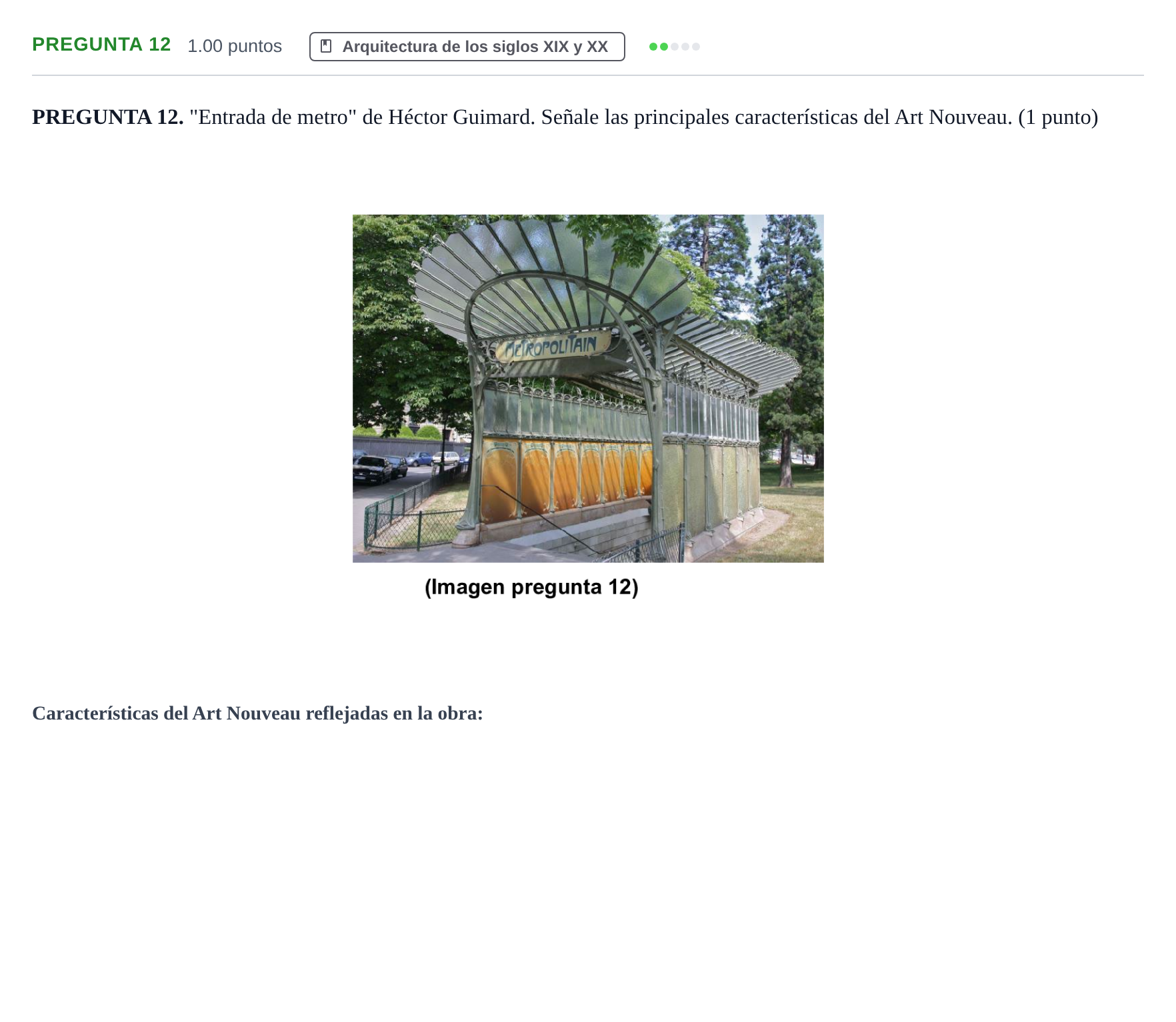Enunciado: Pregunta 12 · Fundamentos Artísticos PAU Asturias Ordinaria (Fundamentos del Arte II) 2024