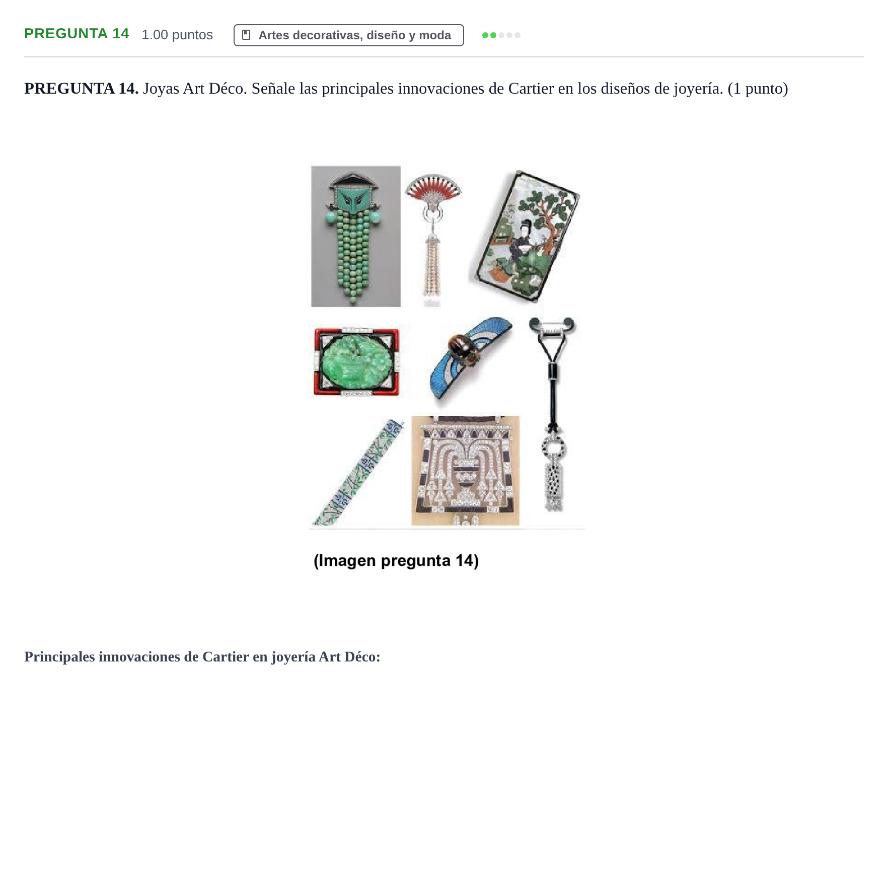 Enunciado: Pregunta 14 · Fundamentos Artísticos PAU Asturias Ordinaria (Fundamentos del Arte II) 2024