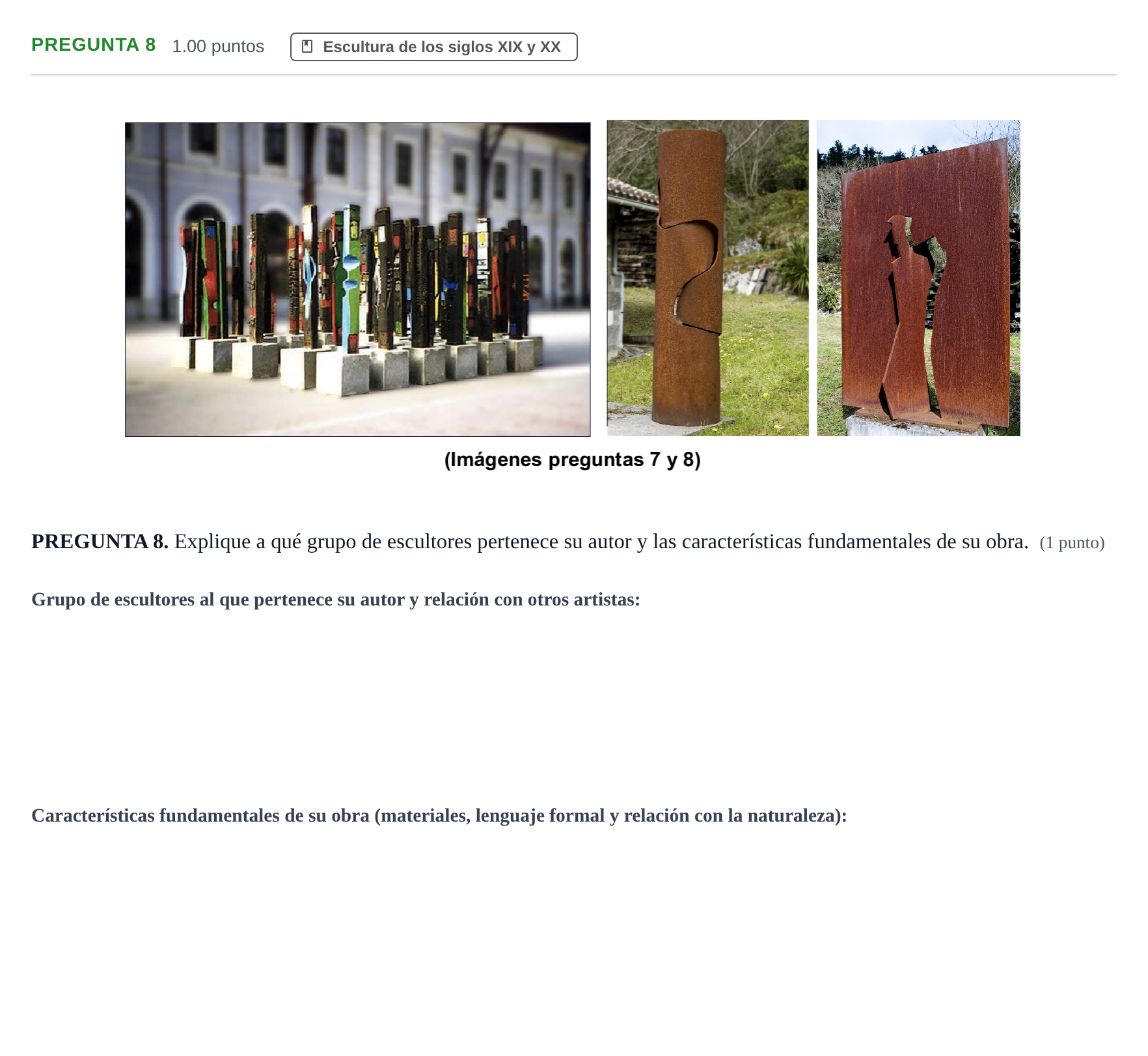 Enunciado: Pregunta 8 · Fundamentos Artísticos PAU Asturias Extraordinaria (Fundamentos del Arte II) 2024