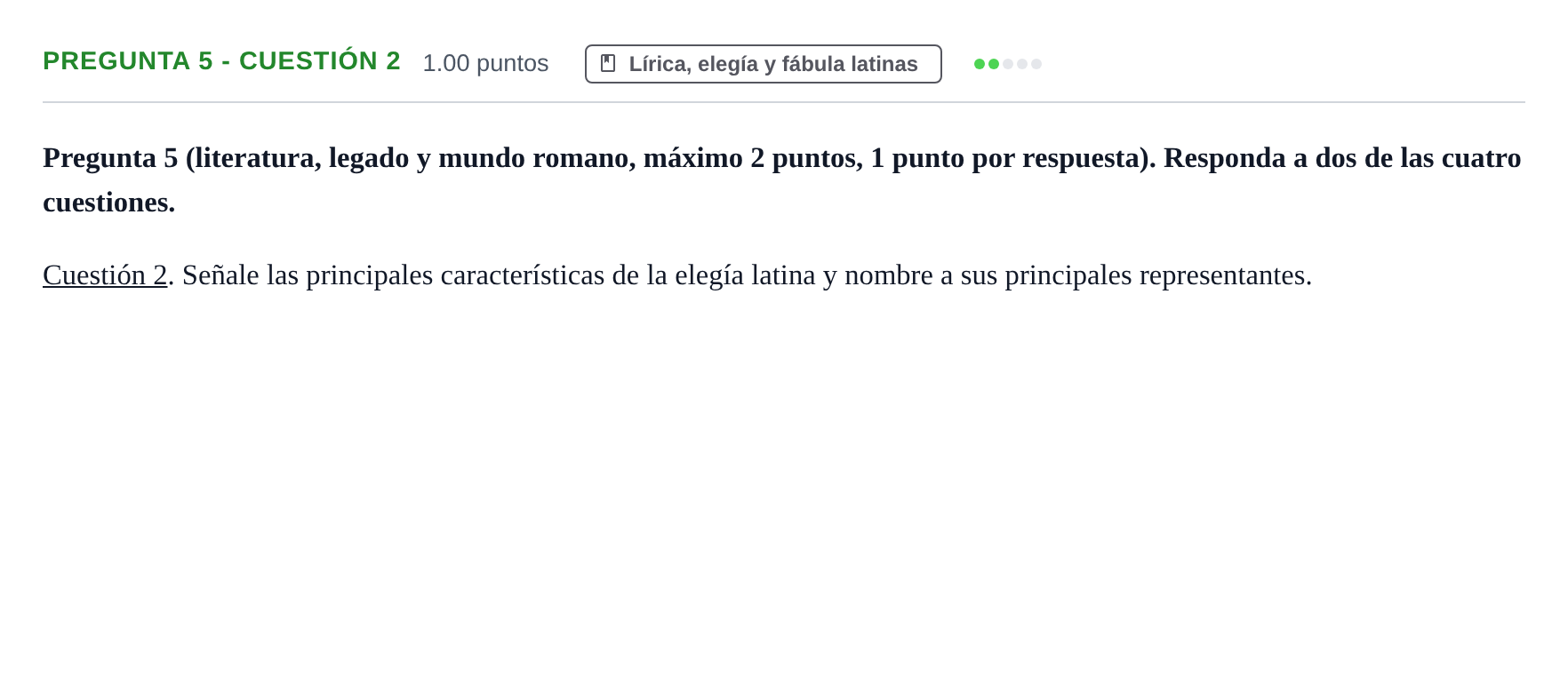 Enunciado: Pregunta 5 - Cuestión 2 · Latín II PAU Asturias Extraordinaria 2024