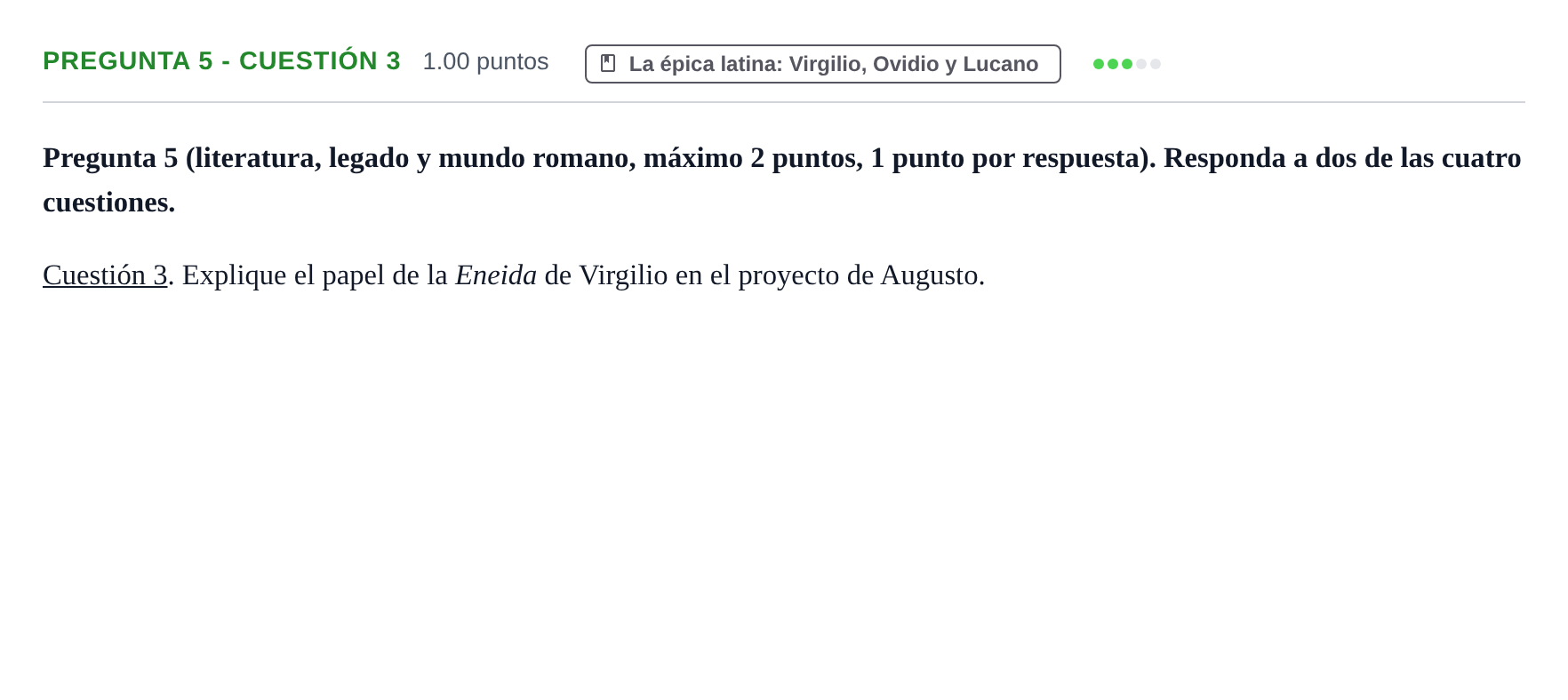 Enunciado: Pregunta 5 - Cuestión 3 · Latín II PAU Asturias Extraordinaria 2024