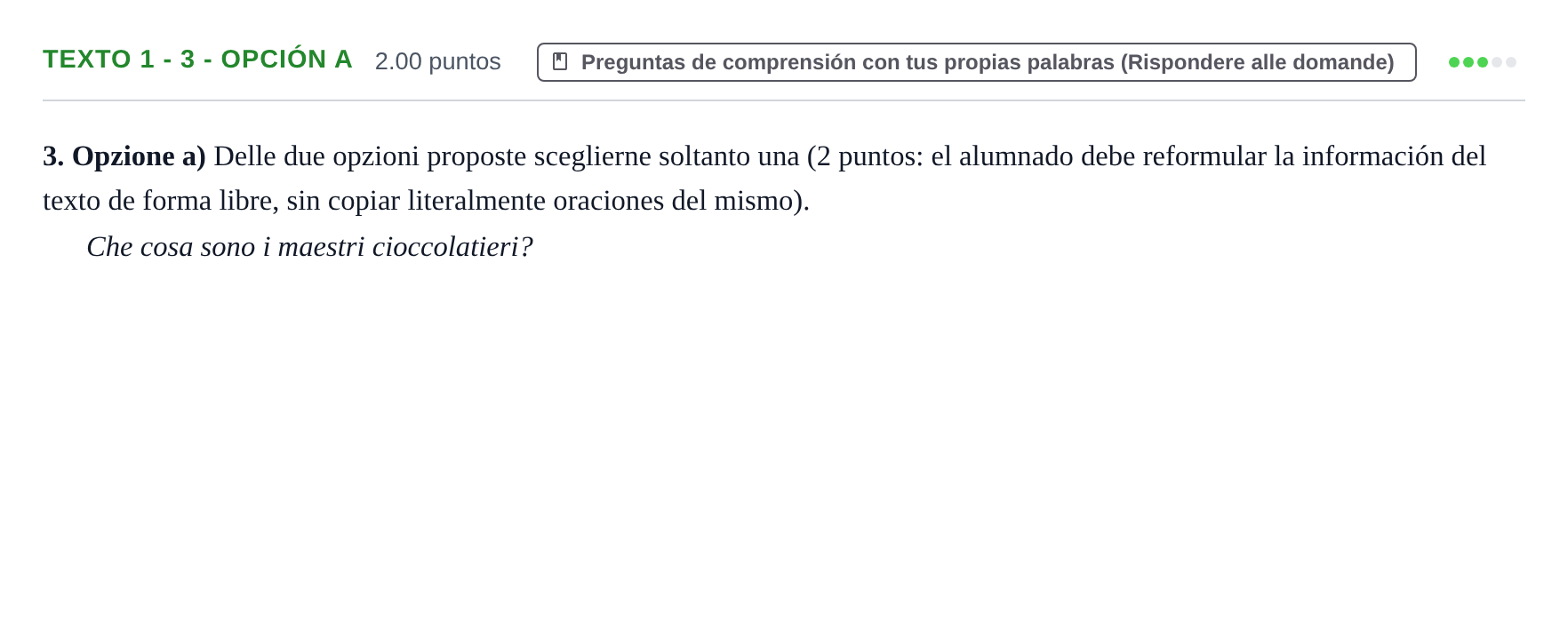 Enunciado: Ejercicio Texto 1 - 3 - Opción a · Italiano PAU Asturias Ordinaria (2ª lengua extranjera) 2024