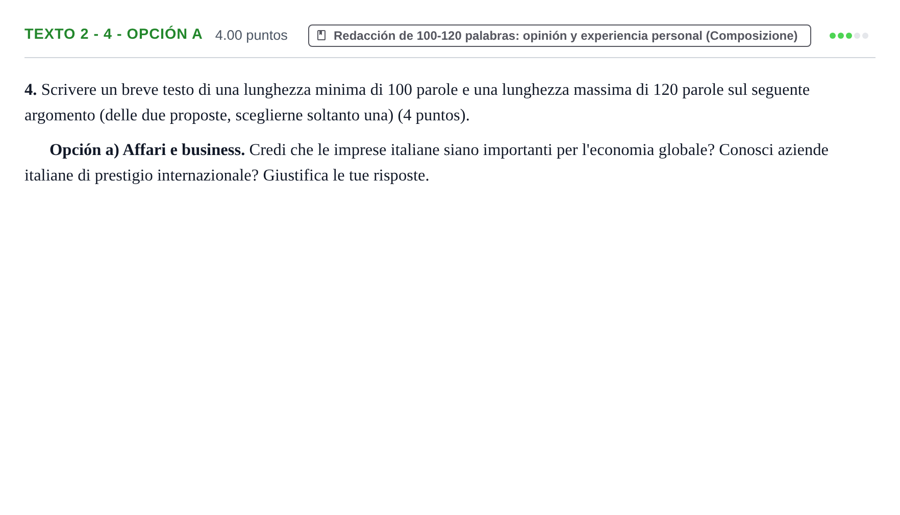 Enunciado: Ejercicio Texto 2 - 4 - Opción a · Italiano PAU Asturias Ordinaria (2ª lengua extranjera) 2024
