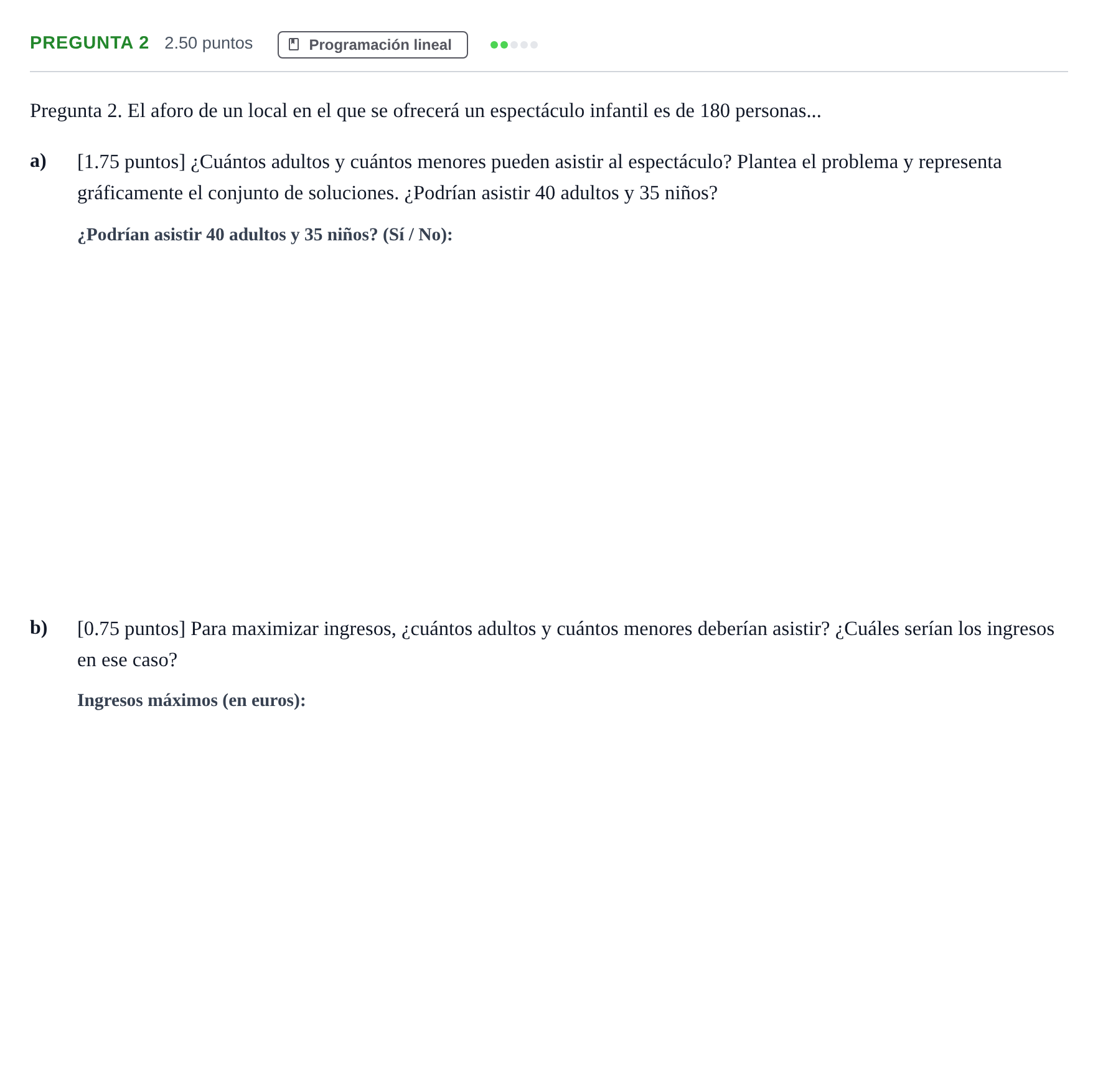 Enunciado: Pregunta 2 · Matemáticas aplicadas a las Ciencias Sociales II PAU Asturias Extraordinaria 2024