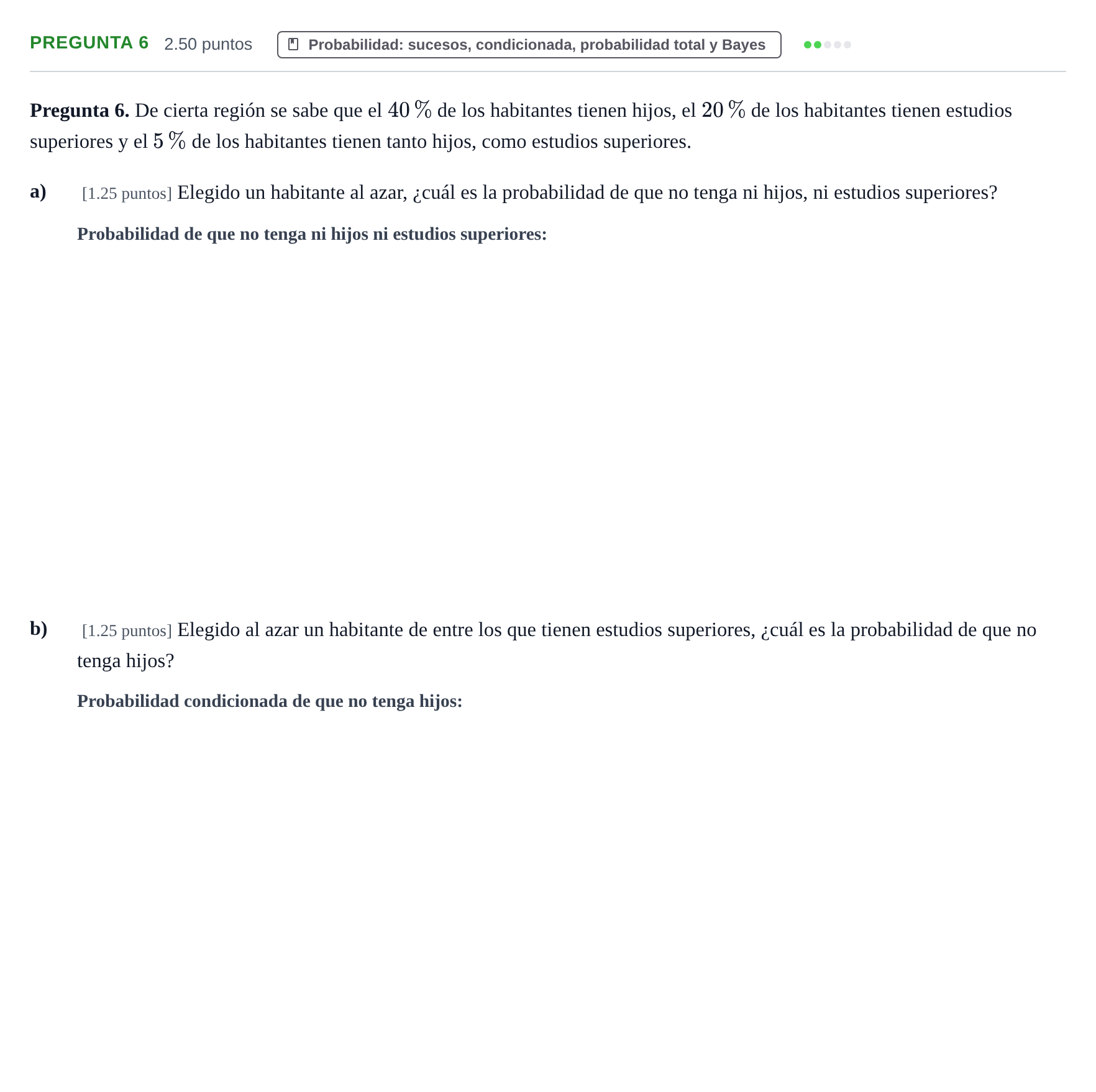 Enunciado: Pregunta 6 · Matemáticas aplicadas a las Ciencias Sociales II PAU Asturias Extraordinaria 2024