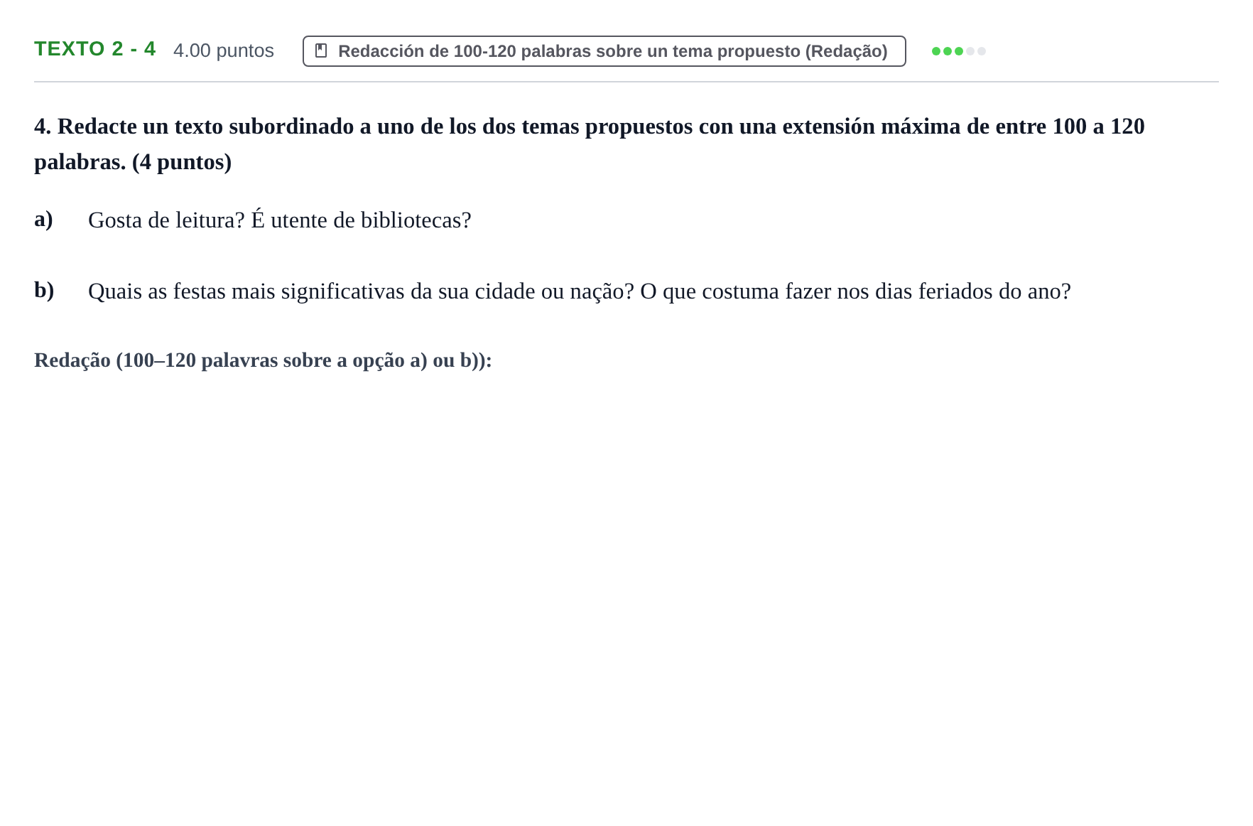 Enunciado: Ejercicio Texto 2 - 4 · Portugués PAU Asturias Ordinaria (2ª lengua extranjera) 2024