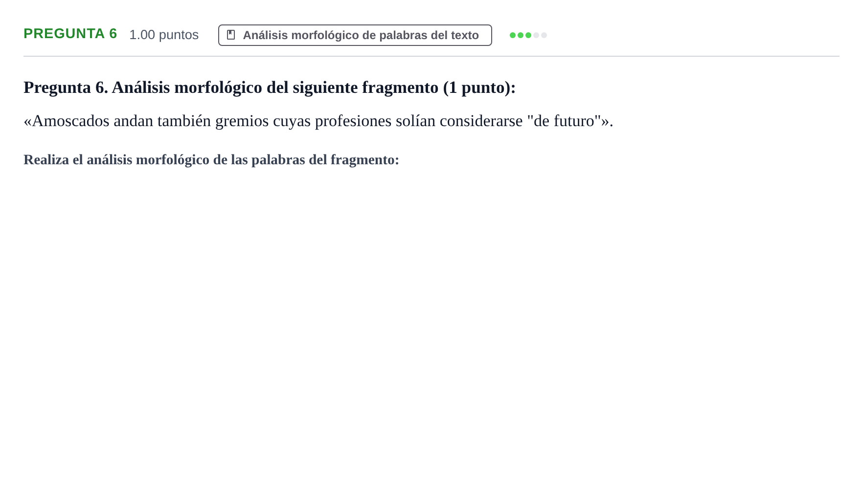 Enunciado: Pregunta 6 · Lengua Castellana y Literatura II PAU Asturias Extraordinaria 2024