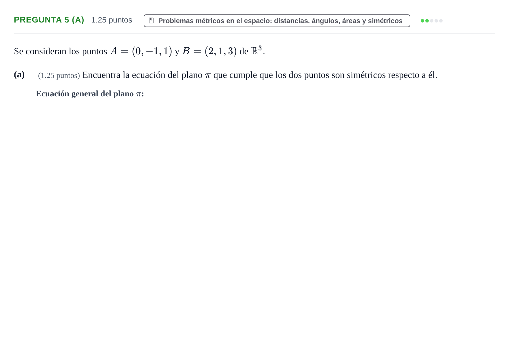 Enunciado: Pregunta 5 (a) - Problemas métricos en el espacio · Matemáticas II PAU Asturias Extraordinaria 2024