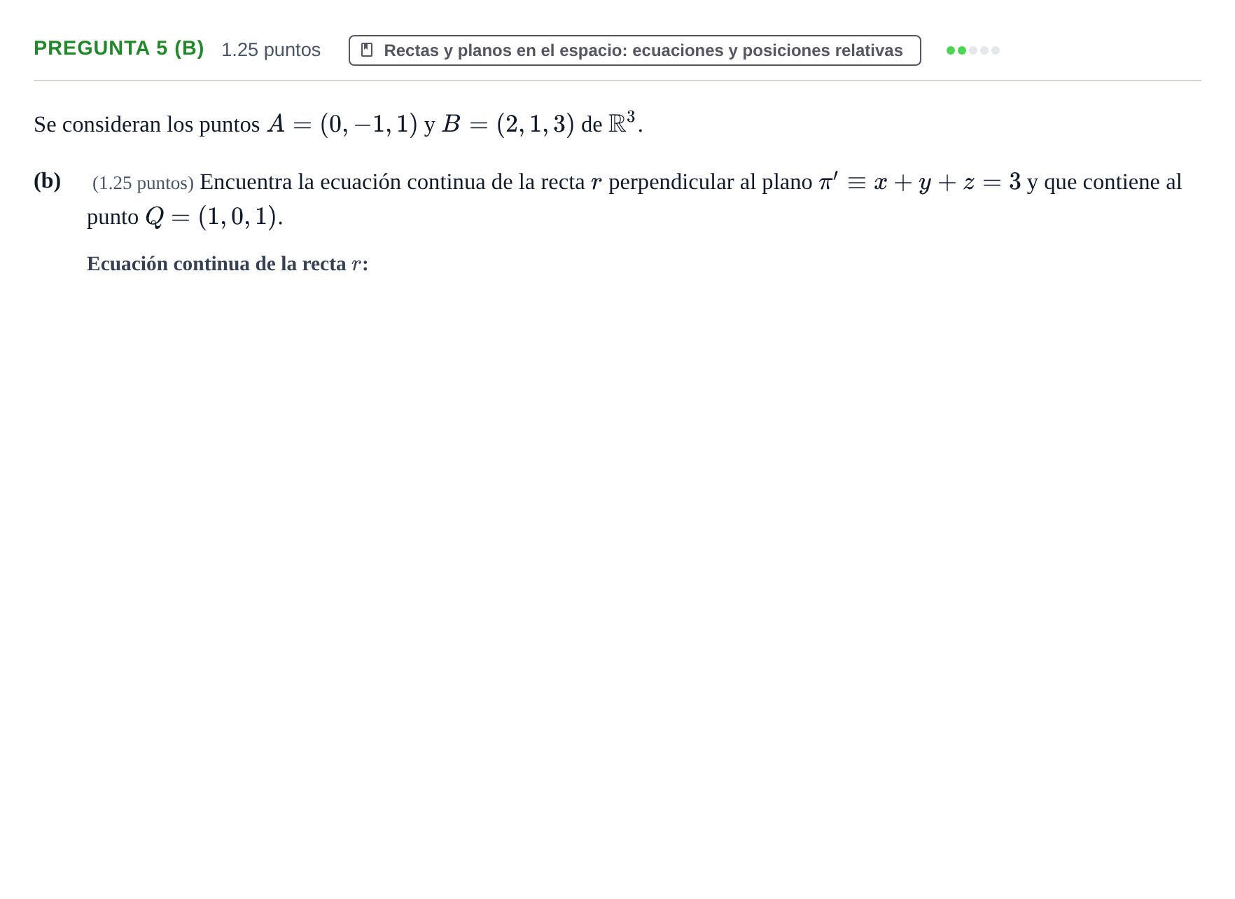 Enunciado: Pregunta 5 (b) - Rectas y planos en el espacio · Matemáticas II PAU Asturias Extraordinaria 2024