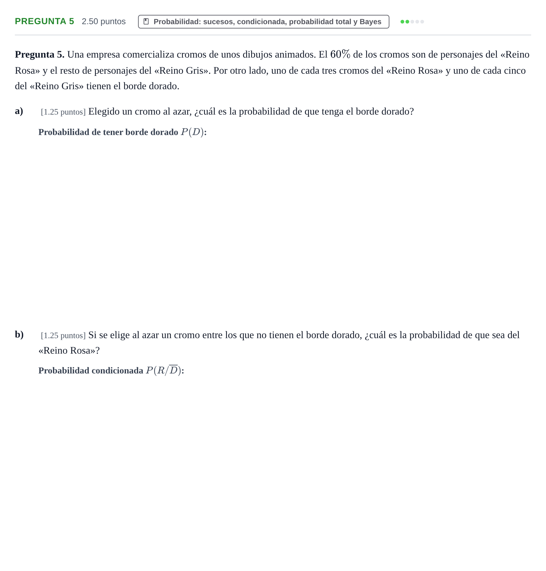 Enunciado: Pregunta 5 · Matemáticas aplicadas a las Ciencias Sociales II PAU Asturias Ordinaria 2024