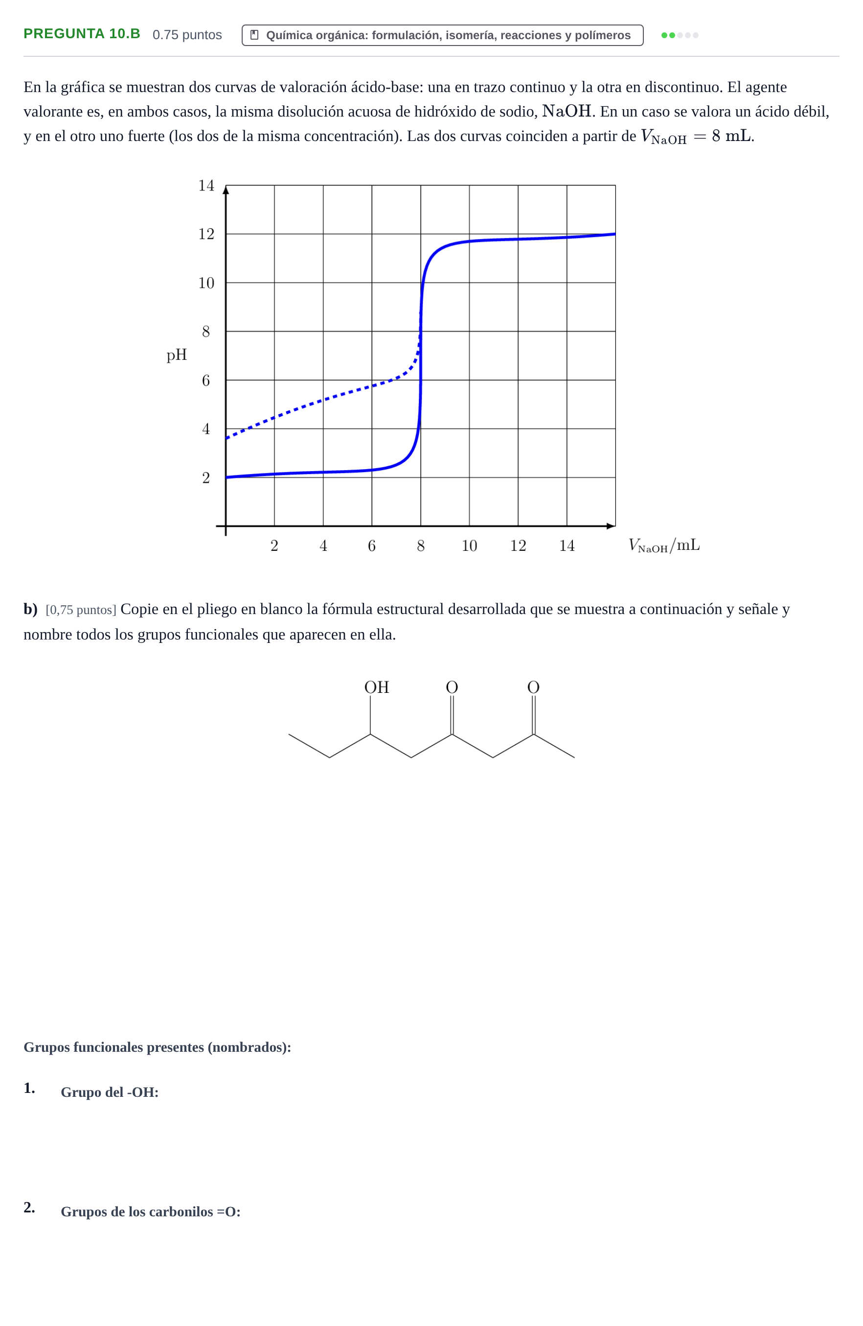 Enunciado: Pregunta 10.b - Química orgánica · Química PAU Asturias Ordinaria 2024