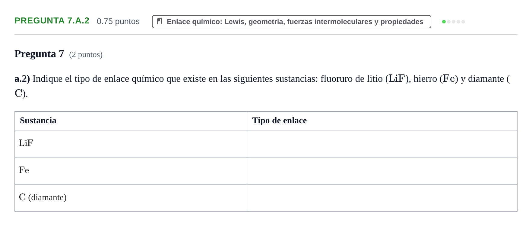 Enunciado: Pregunta 7.a.2 - Enlace químico · Química PAU Asturias Ordinaria 2024