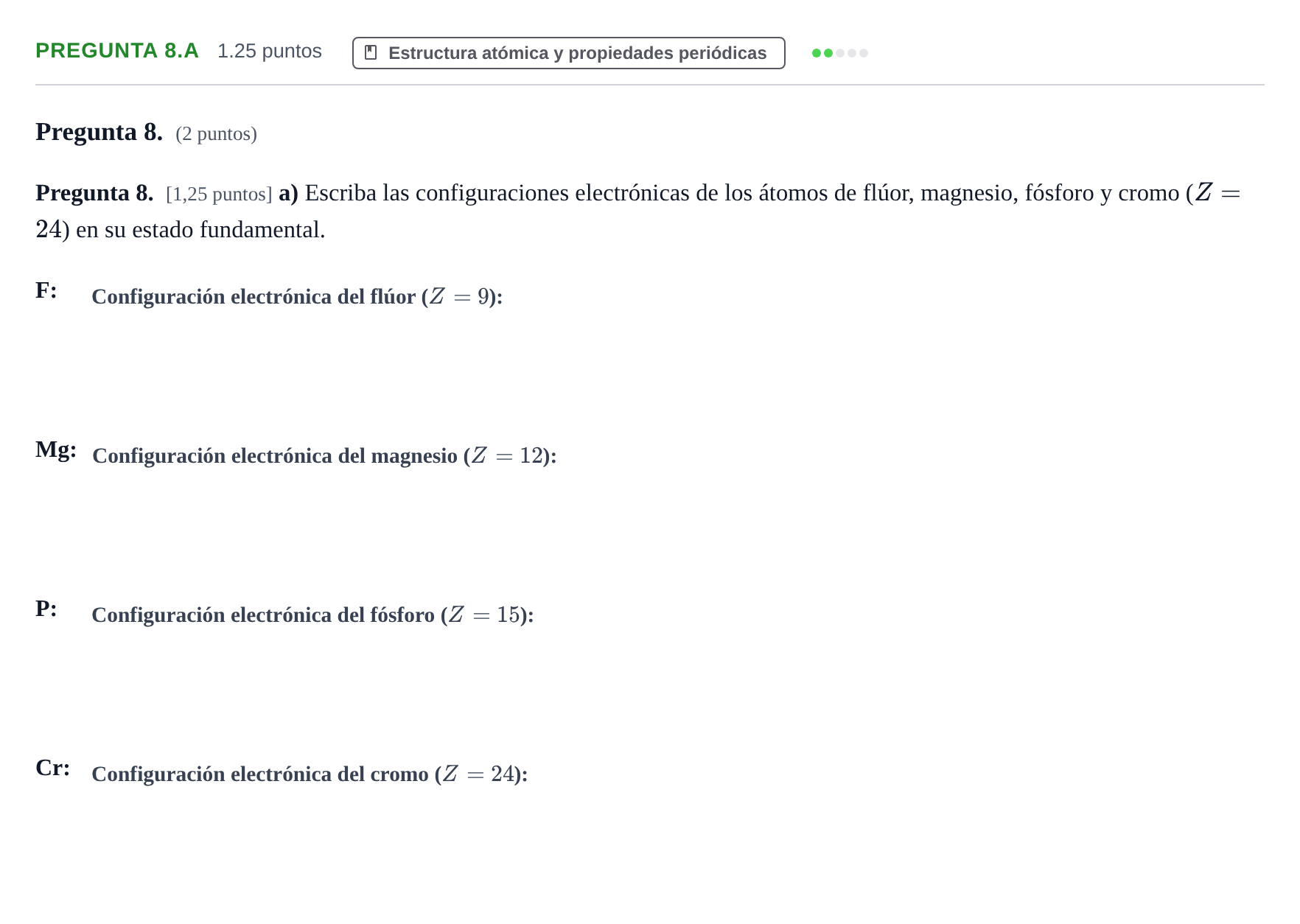 Enunciado: Pregunta 8.a - Estructura atómica · Química PAU Asturias Ordinaria 2024