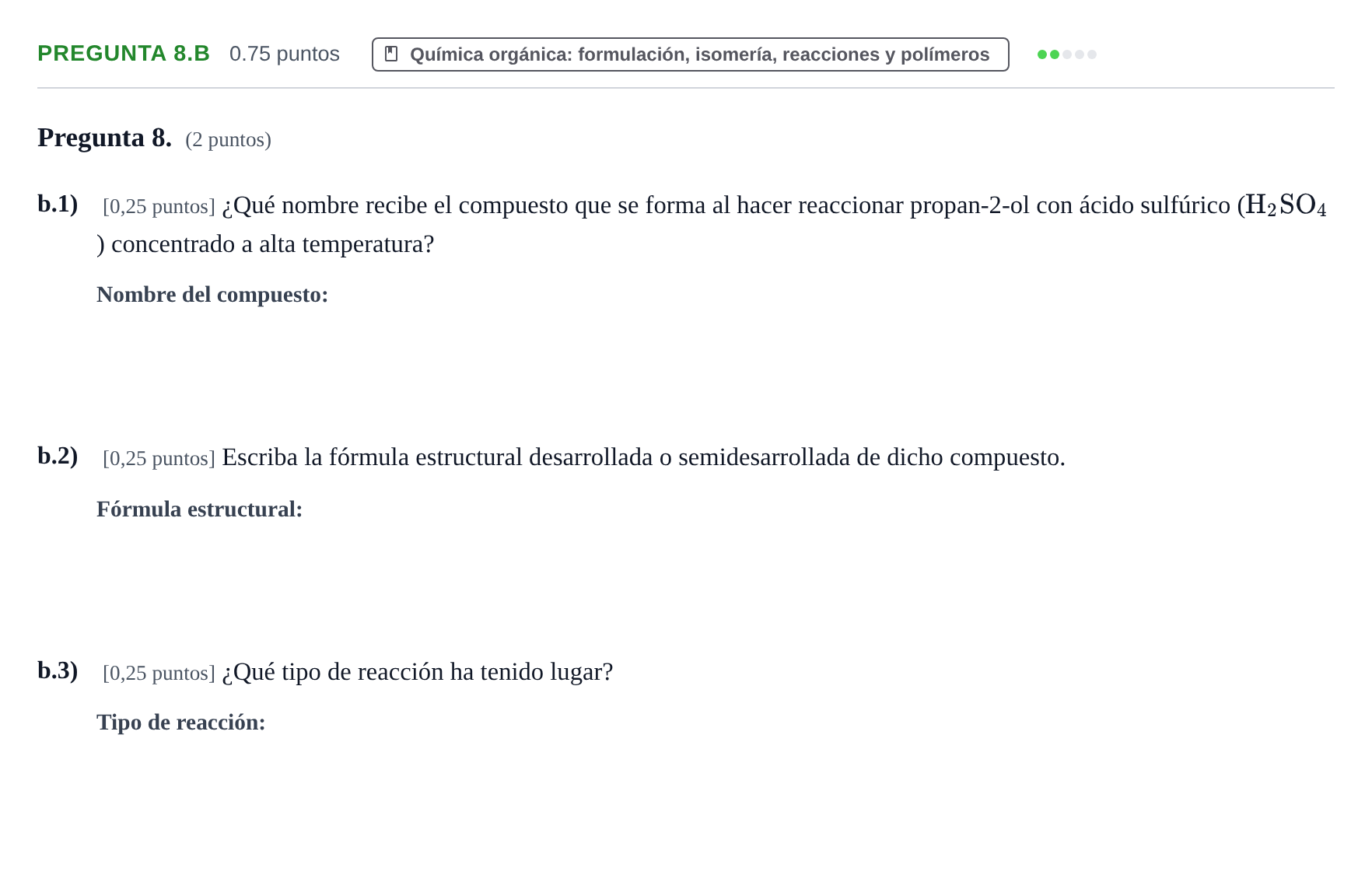 Enunciado: Pregunta 8.b - Química orgánica · Química PAU Asturias Ordinaria 2024