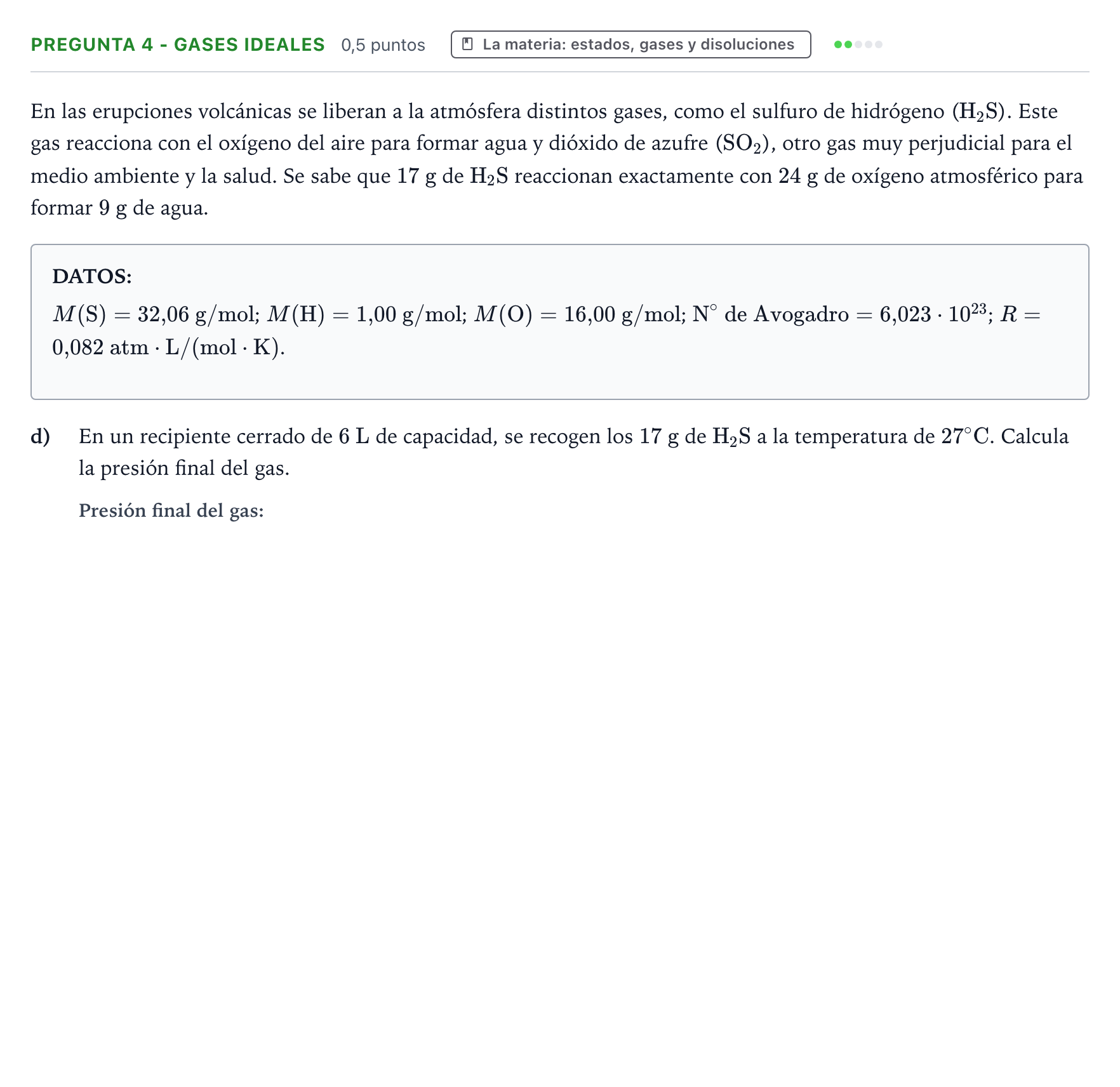 Enunciado: Pregunta 4 - Gases ideales · Ciencias Generales PAU Asturias Extraordinaria 2024