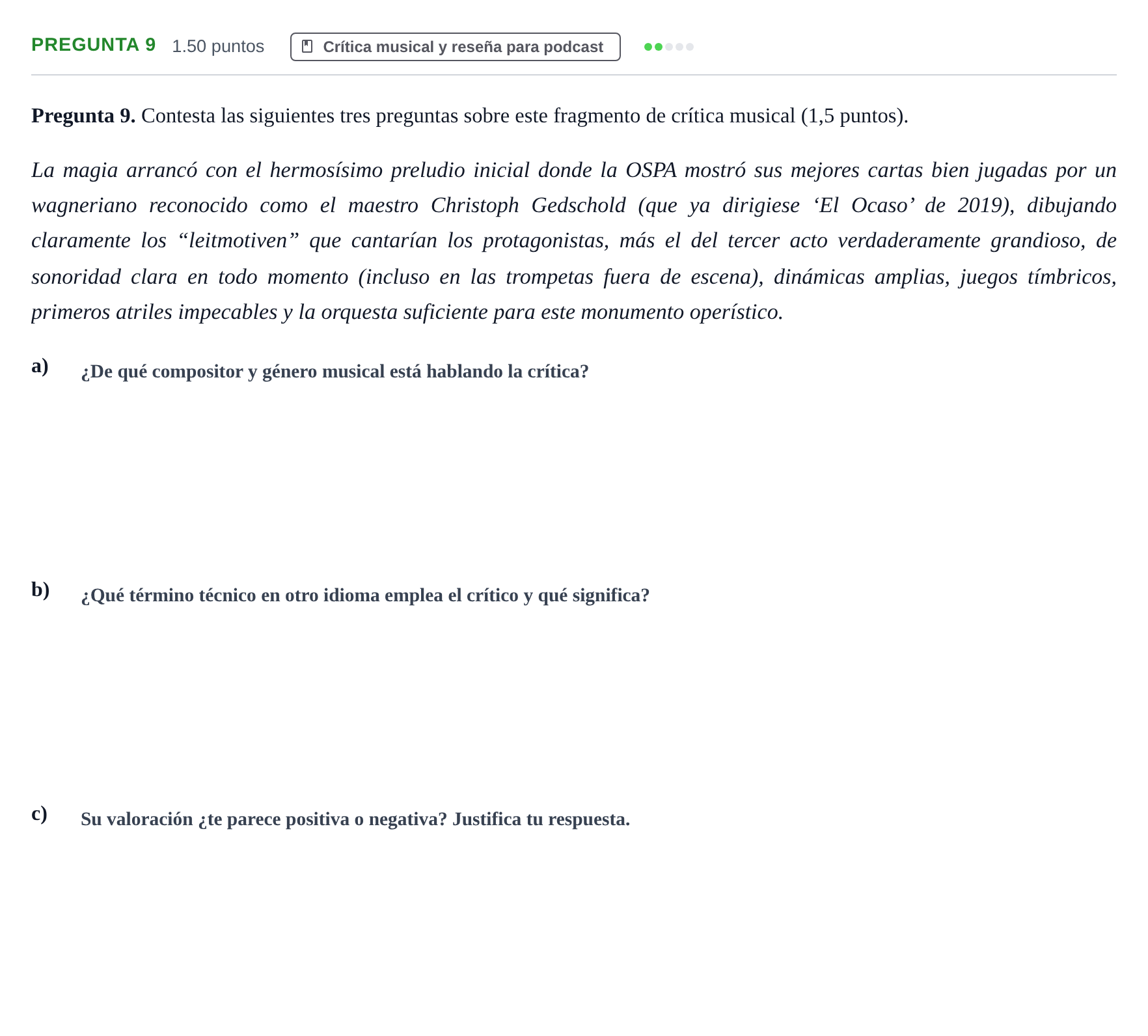 Enunciado: Pregunta 9 · Análisis Musical II PAU Asturias Extraordinaria 2024