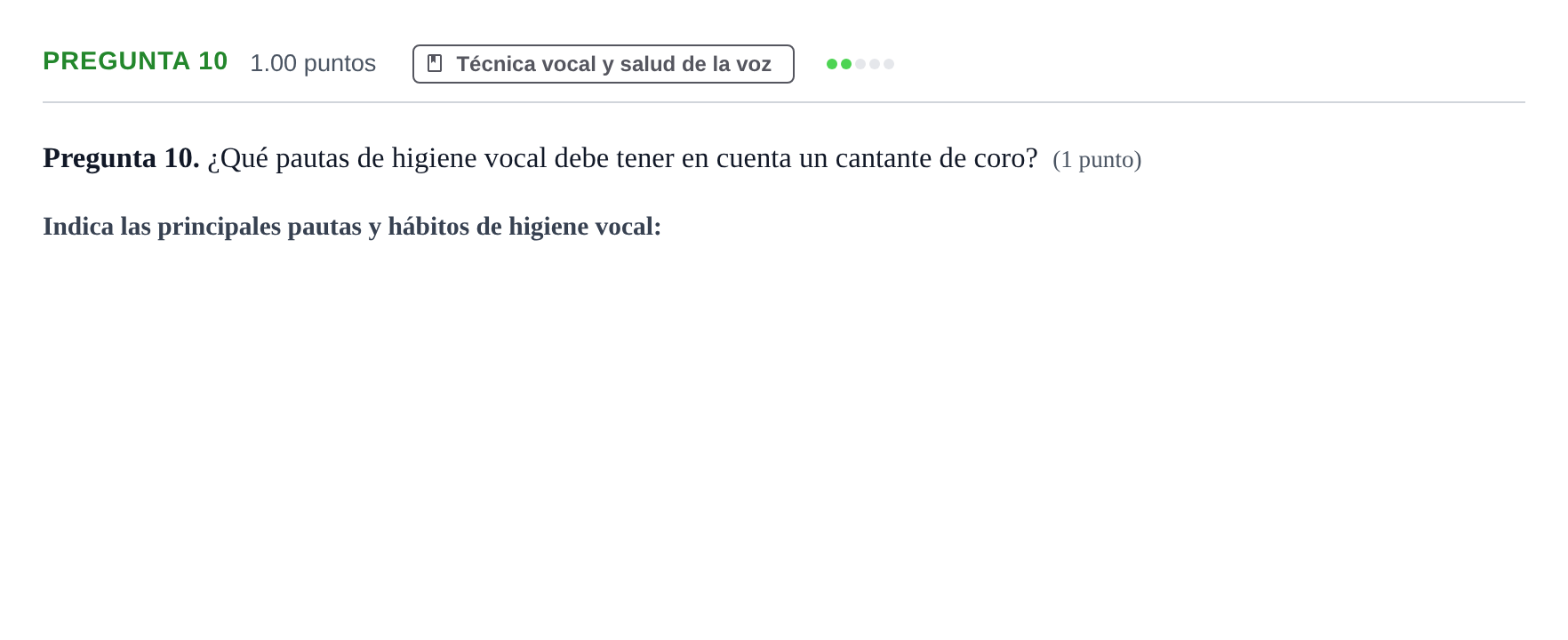 Enunciado: Pregunta 10 · Coro y Técnica Vocal PAU Asturias Ordinaria 2024