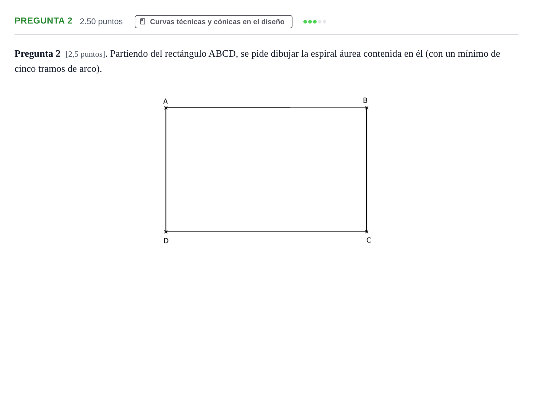 Enunciado: Pregunta 2 · Dibujo Técnico Aplicado a las Artes Plásticas y al Diseño PAU Asturias Extraordinaria 2024