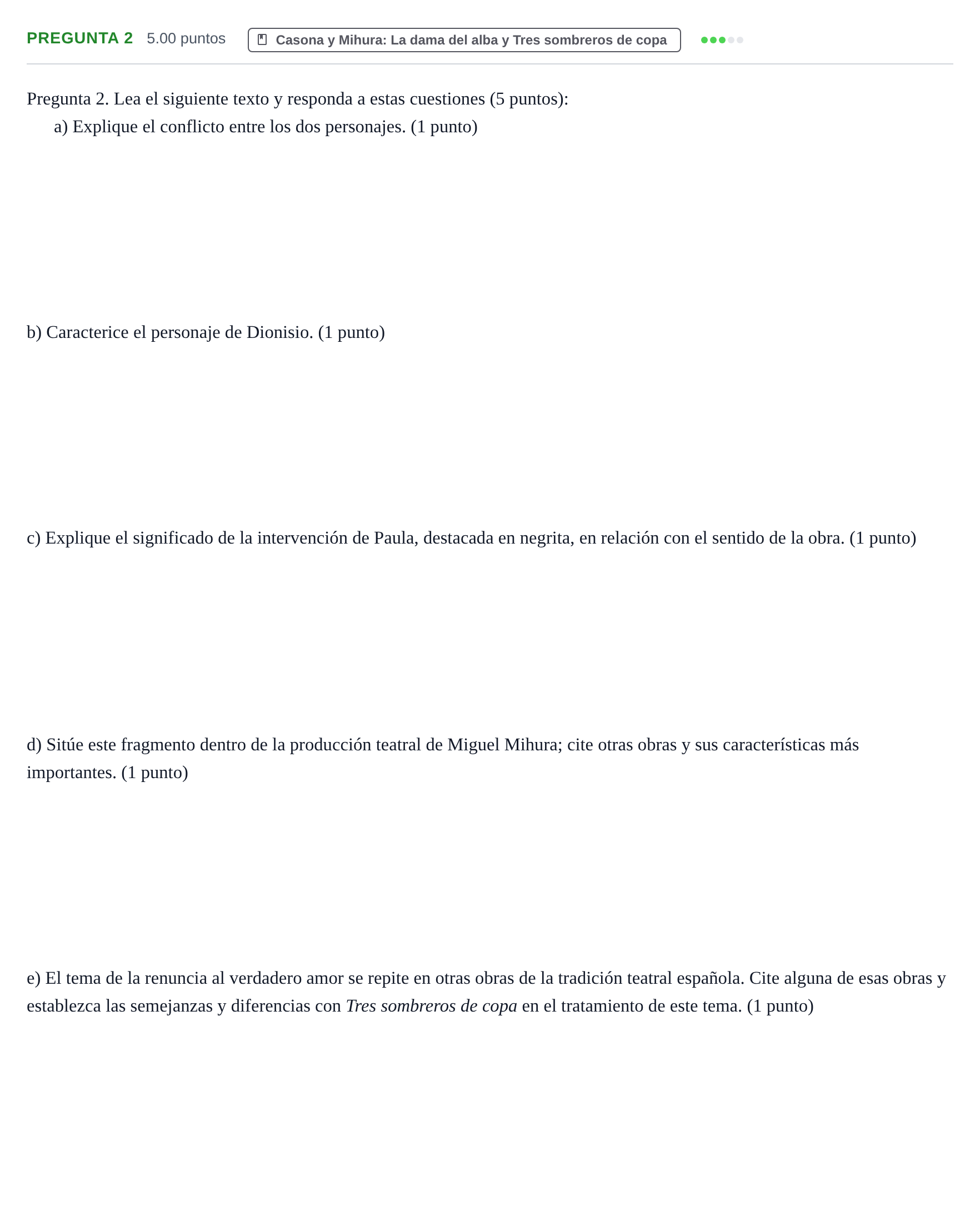 Enunciado: Pregunta 2 · Literatura Dramática PAU Asturias Ordinaria 2024