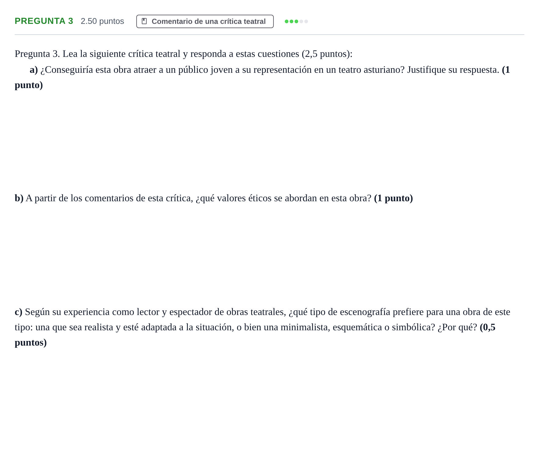 Enunciado: Pregunta 3 · Literatura Dramática PAU Asturias Ordinaria 2024