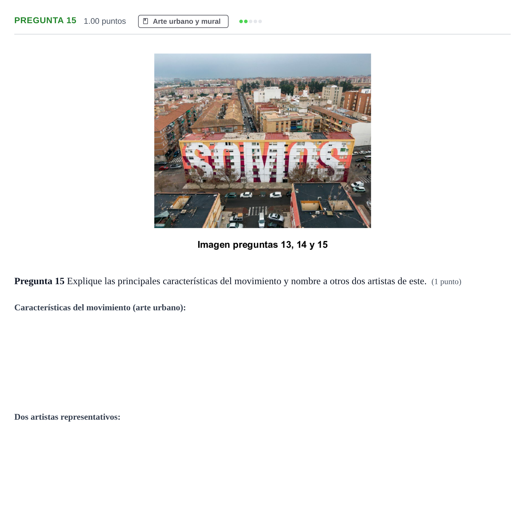 Enunciado: Pregunta 15 · Movimientos Culturales y Artísticos PAU Asturias Ordinaria 2024