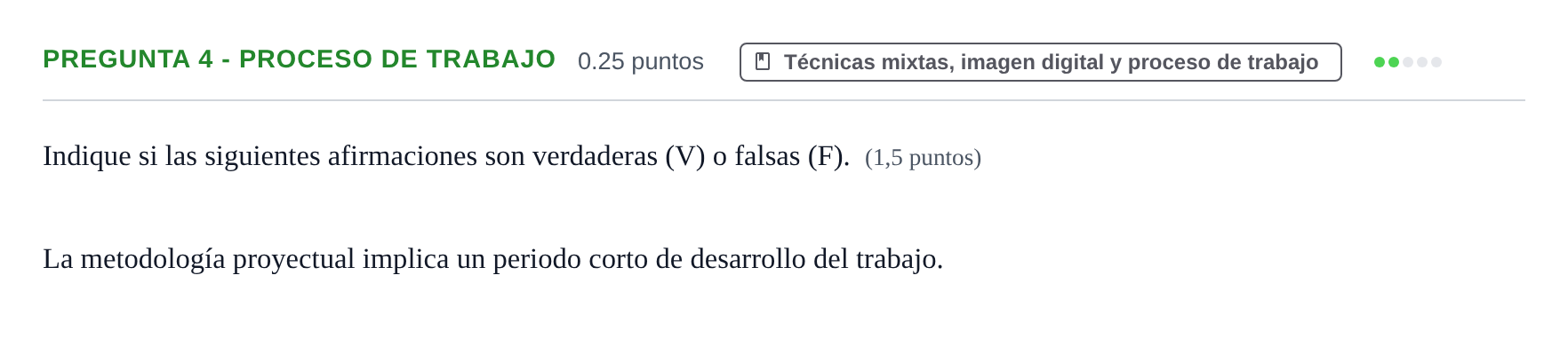 Enunciado: Pregunta 4 - Proceso de trabajo · Técnicas de Expresión Gráfico-Plástica PAU Asturias Extraordinaria 2024