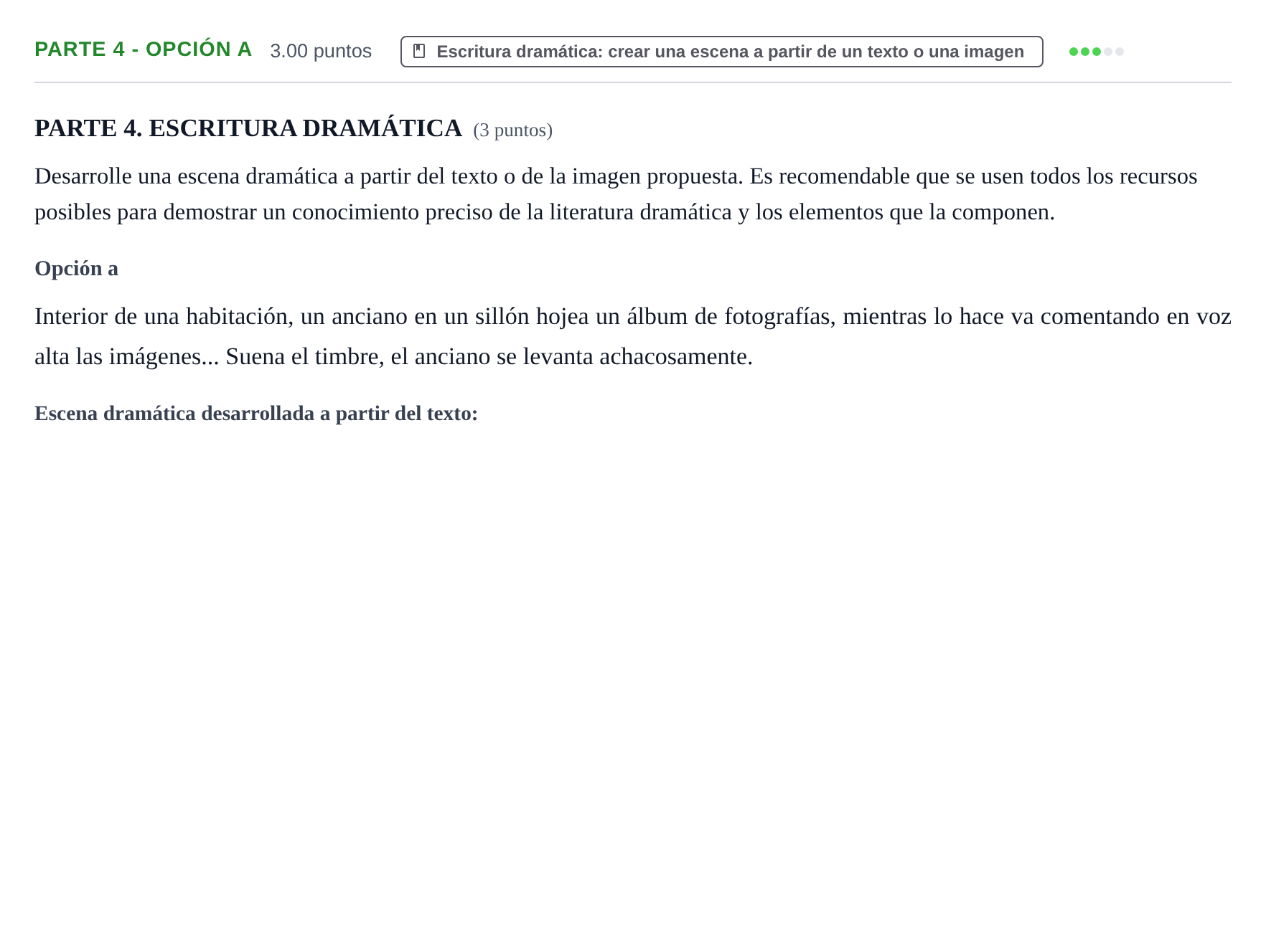 Enunciado: Ejercicio Parte 4 - Opción a · Literatura Dramática PAU Extremadura Extraordinaria 2025