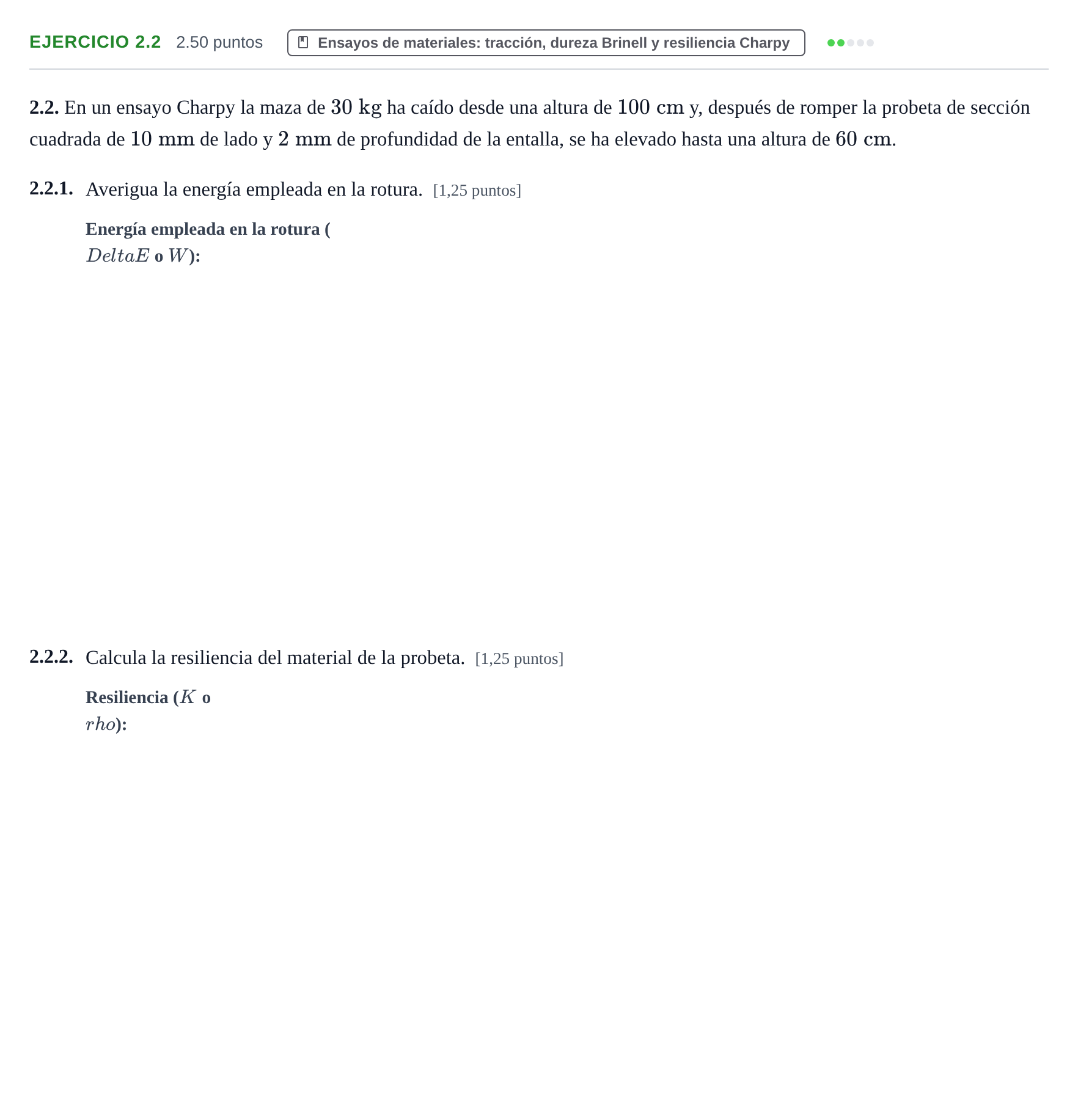 Enunciado: Ejercicio 2.2 · Tecnología e Ingeniería II PAU Extremadura Ordinaria 2025