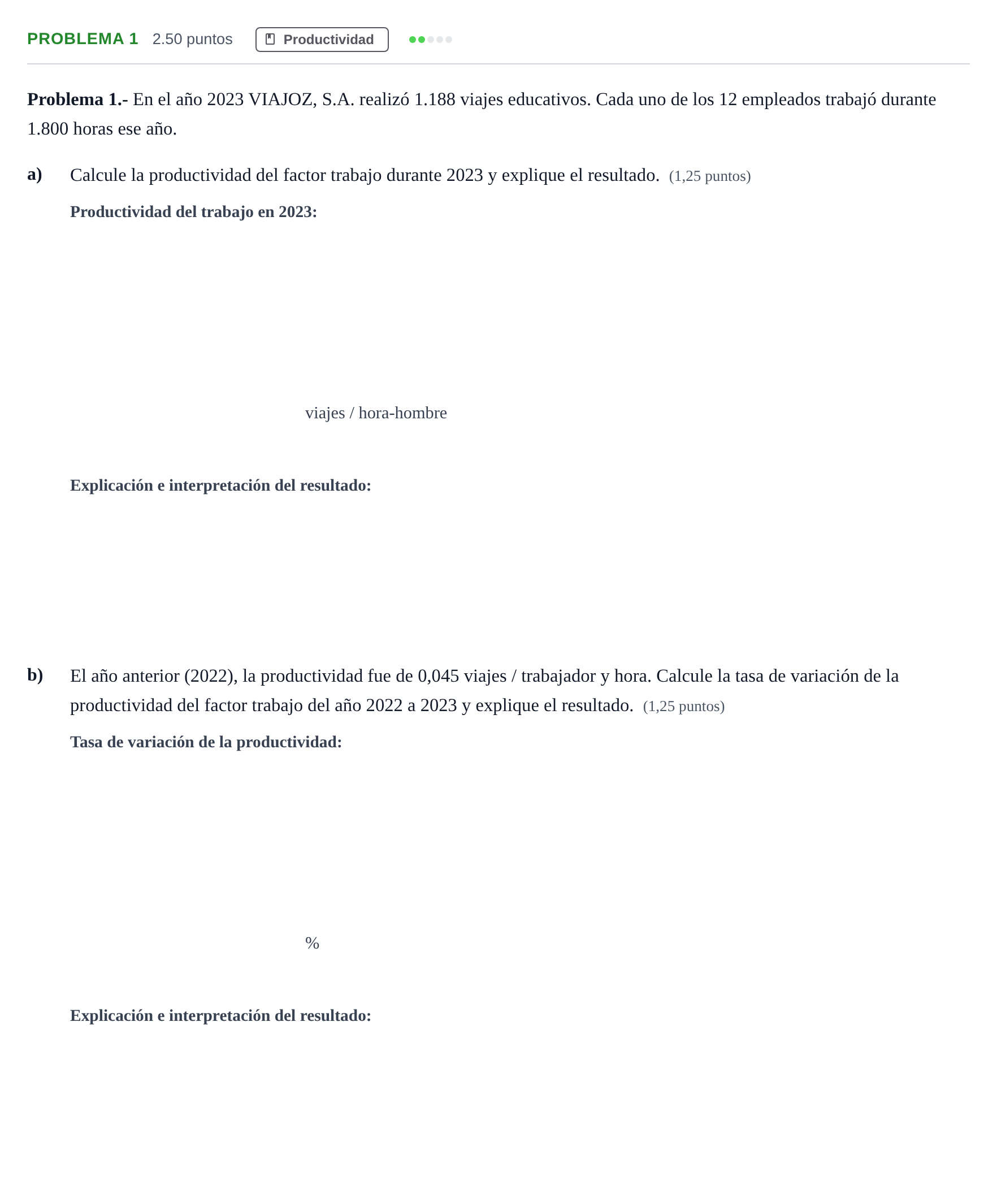 Enunciado: Problema 1 · Empresa y Diseño de Modelos de Negocio PAU Extremadura Ordinaria 2024