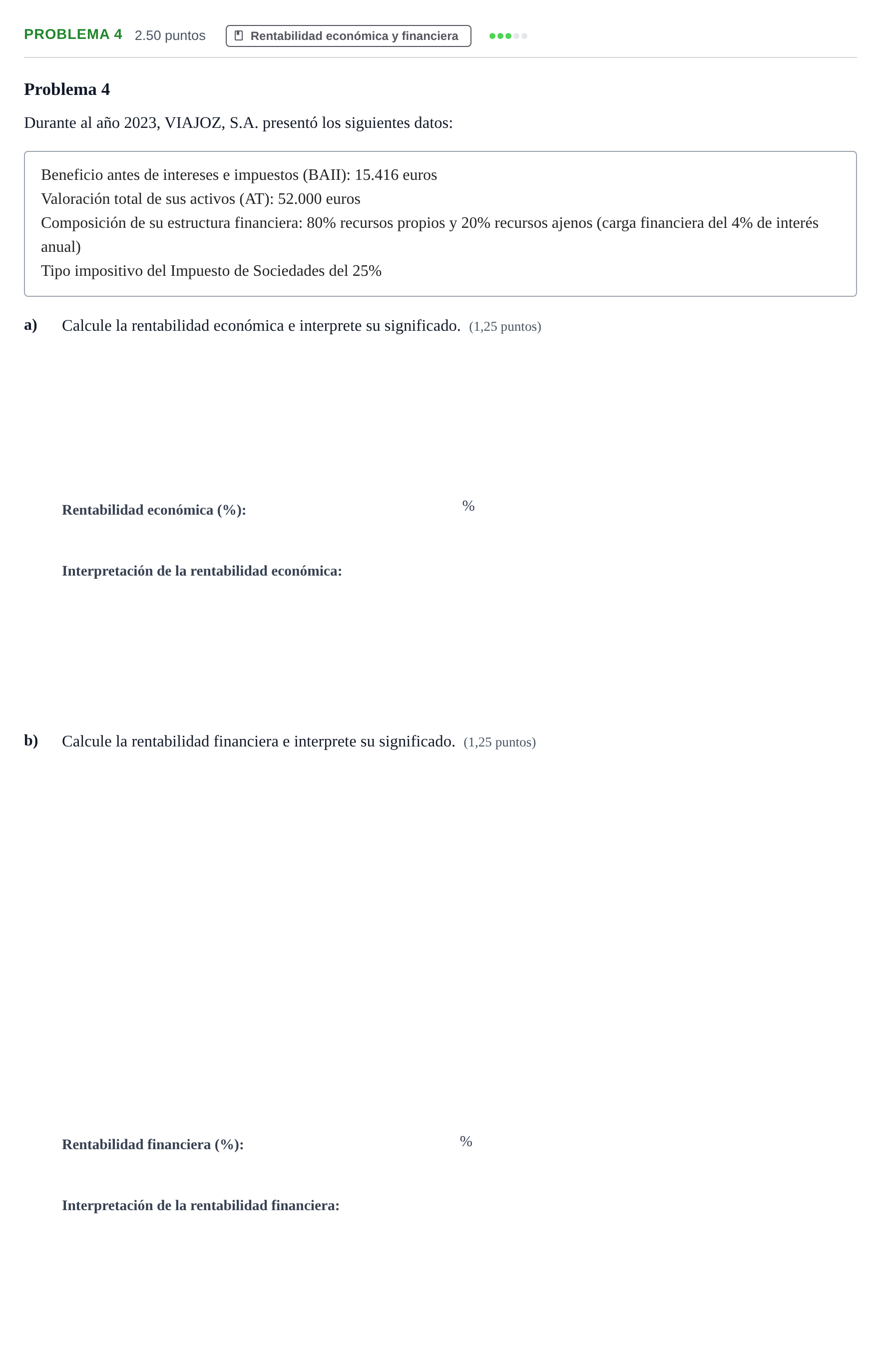 Enunciado: Problema 4 · Empresa y Diseño de Modelos de Negocio PAU Extremadura Ordinaria 2024